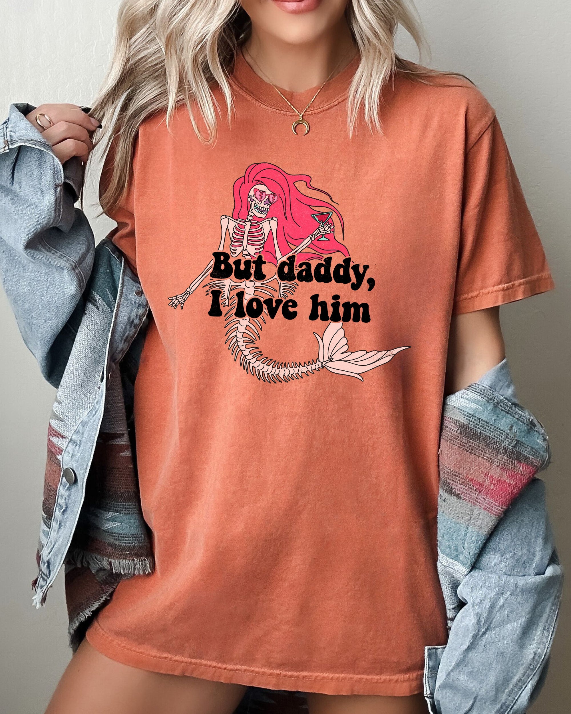 But Daddy I Love Him Mermaid Skeleton Ghost Witch Halloween Spooky Meme Costume Comfort Colors Tee