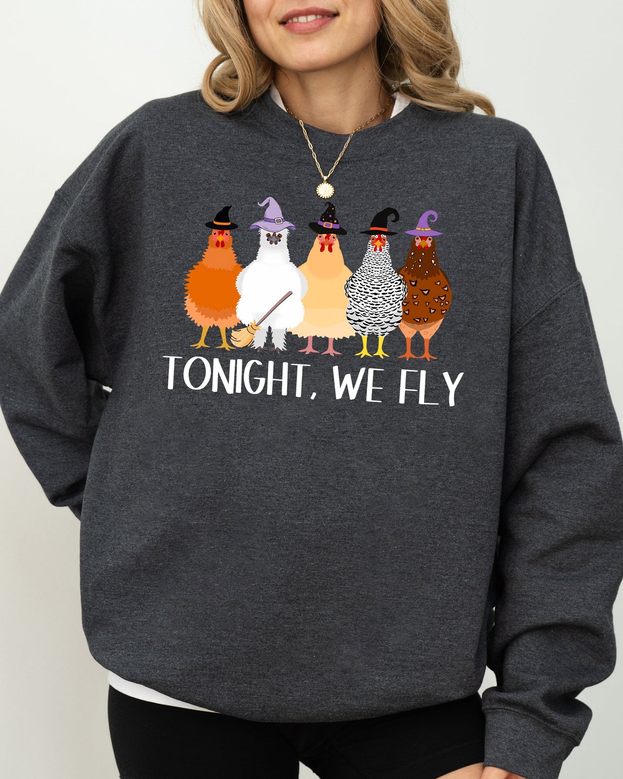 Tonight We Fly Chickens Skeleton Witch Aesthetic Meme Halloween Spooky Costume Sweatshirt