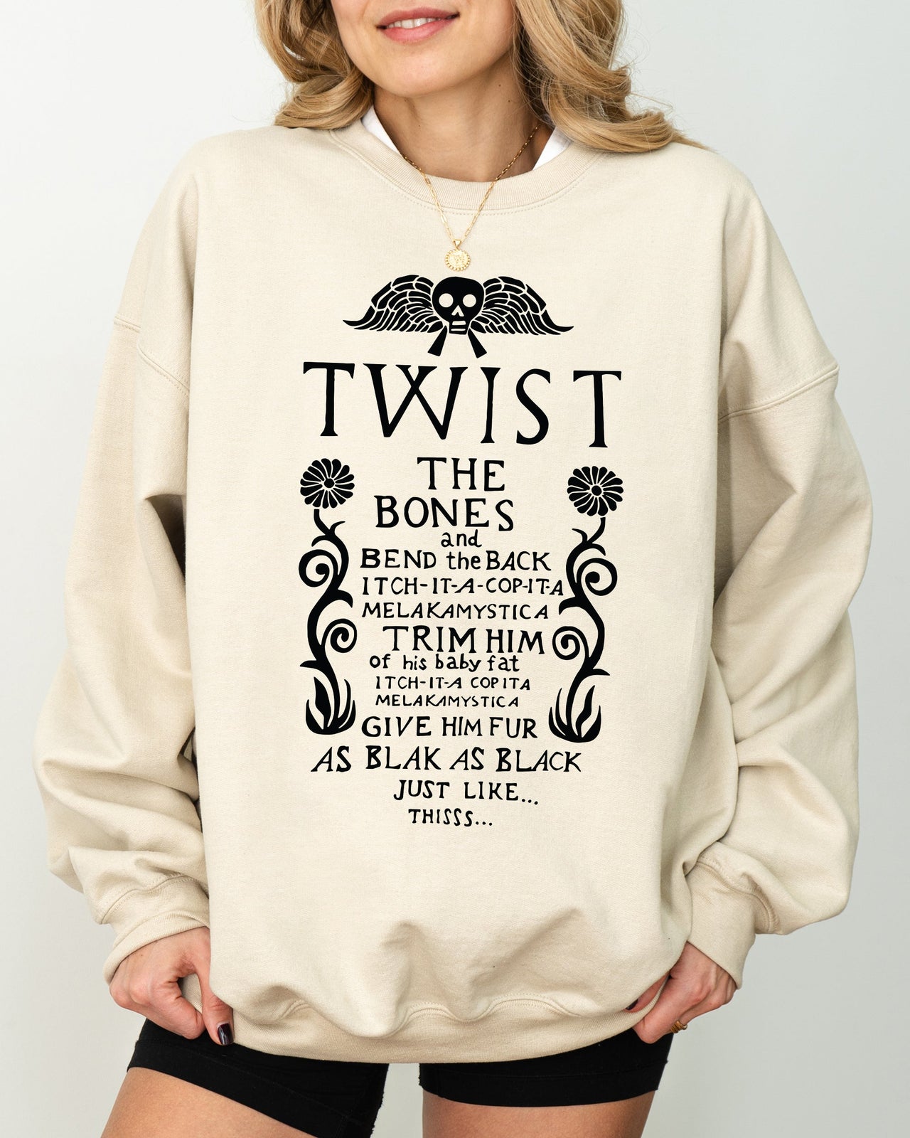 Twist The Bones Skeleton Spooky Ghost Witch Meme Halloween Costume Haunted Sweatshirt