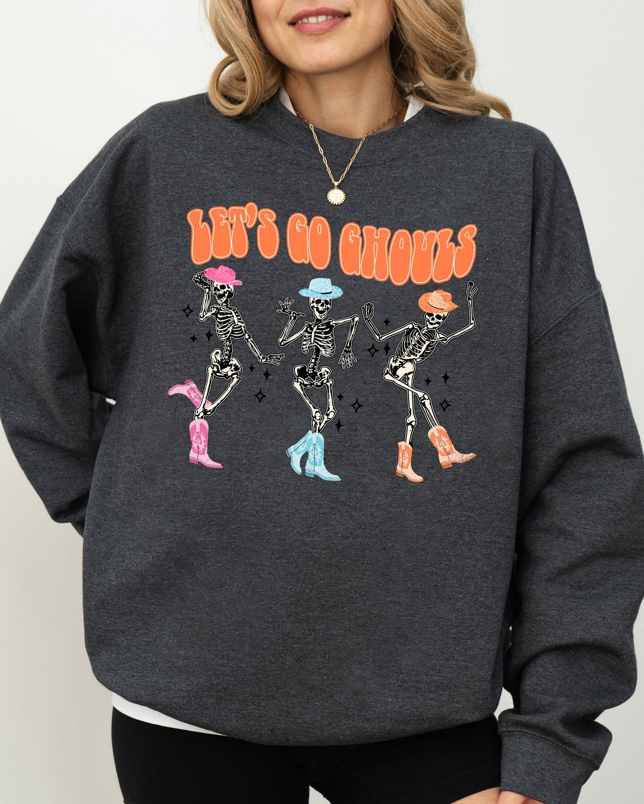 Let's Go Ghouls Ghost Western Skeleton Witch Skull Spooky Halloween Costume Sweatshirt