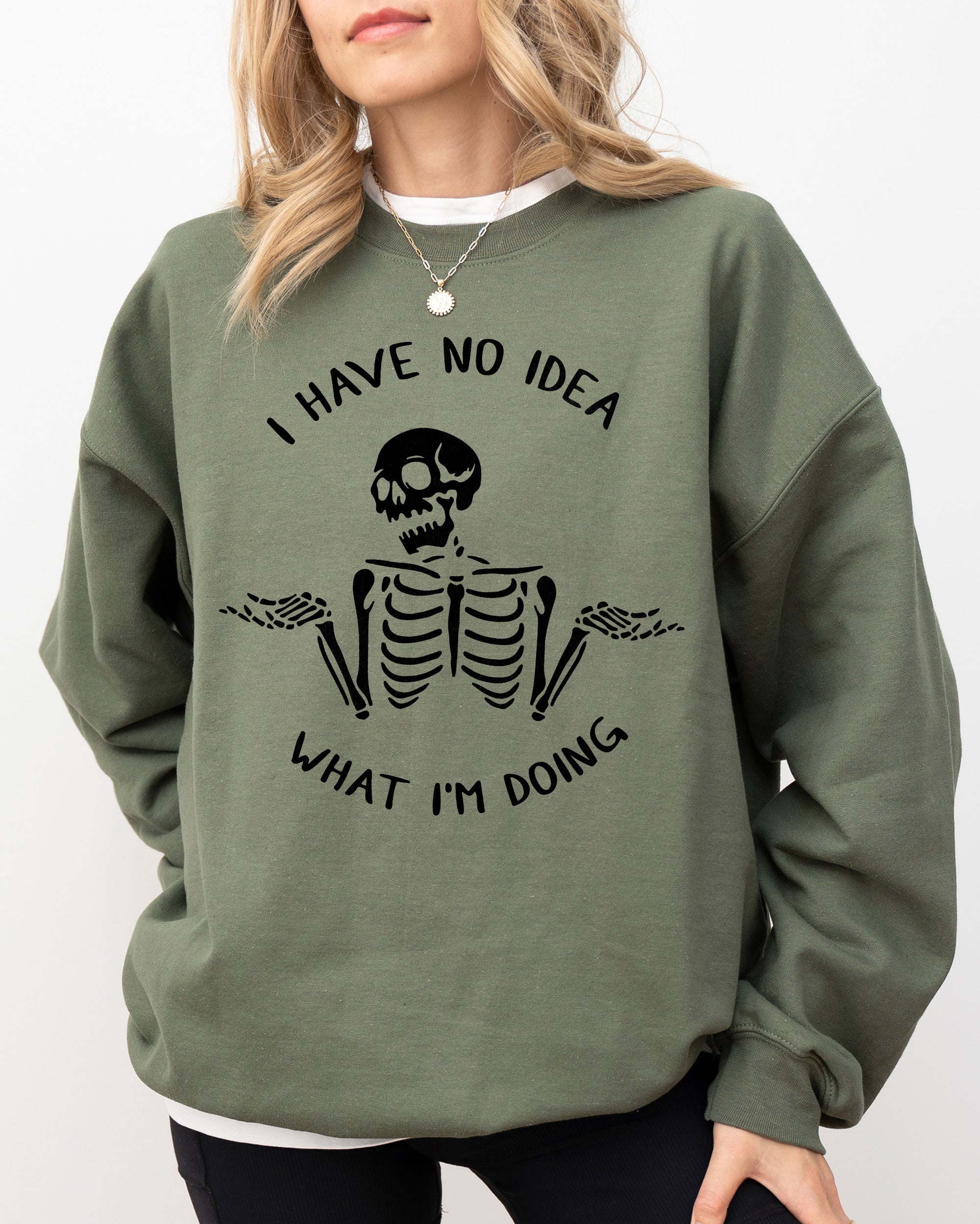 I Have No Idea Skeleton Ghost Witch Skull Spooky Halloween Meme Costume Sweatshirt