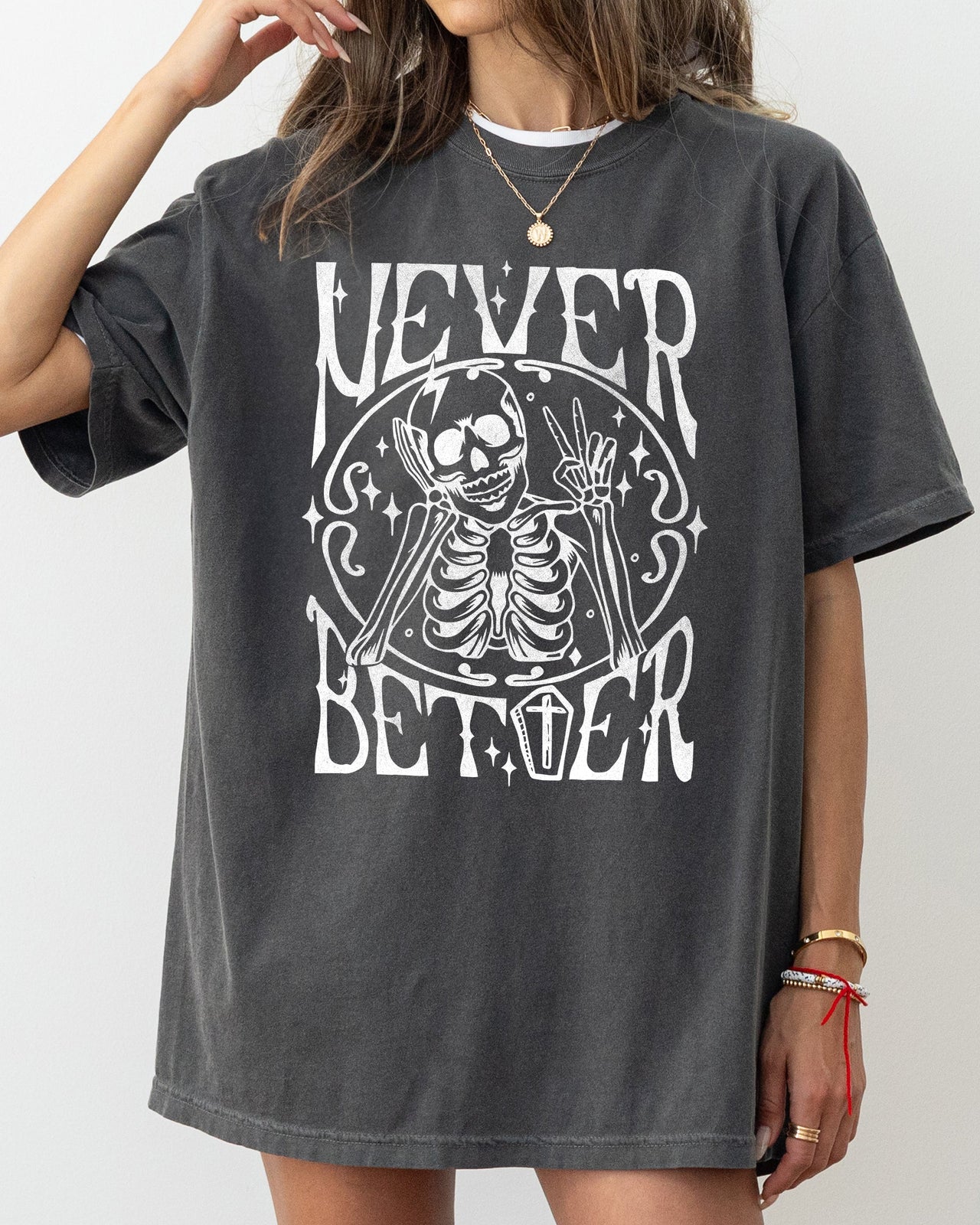 Never Better Skeleton Peace Ghost Witch Skull Halloween Costume Comfort Colors Tee