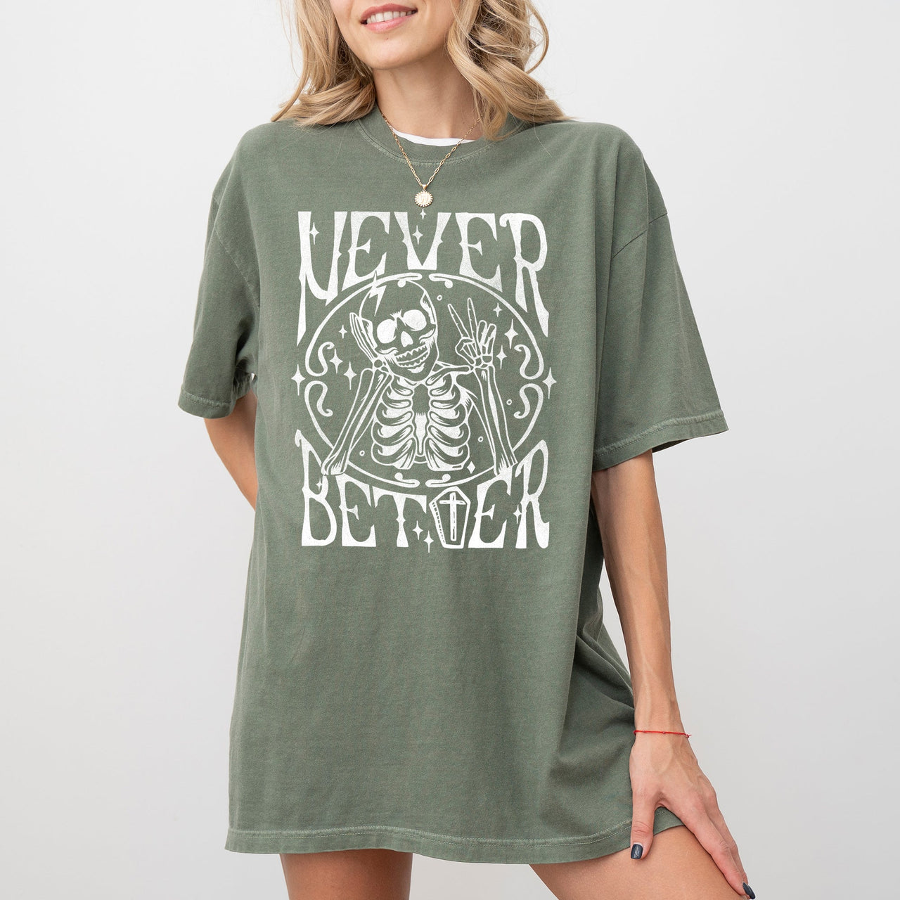 Never Better Skeleton Peace Ghost Witch Skull Halloween Costume Comfort Colors Tee
