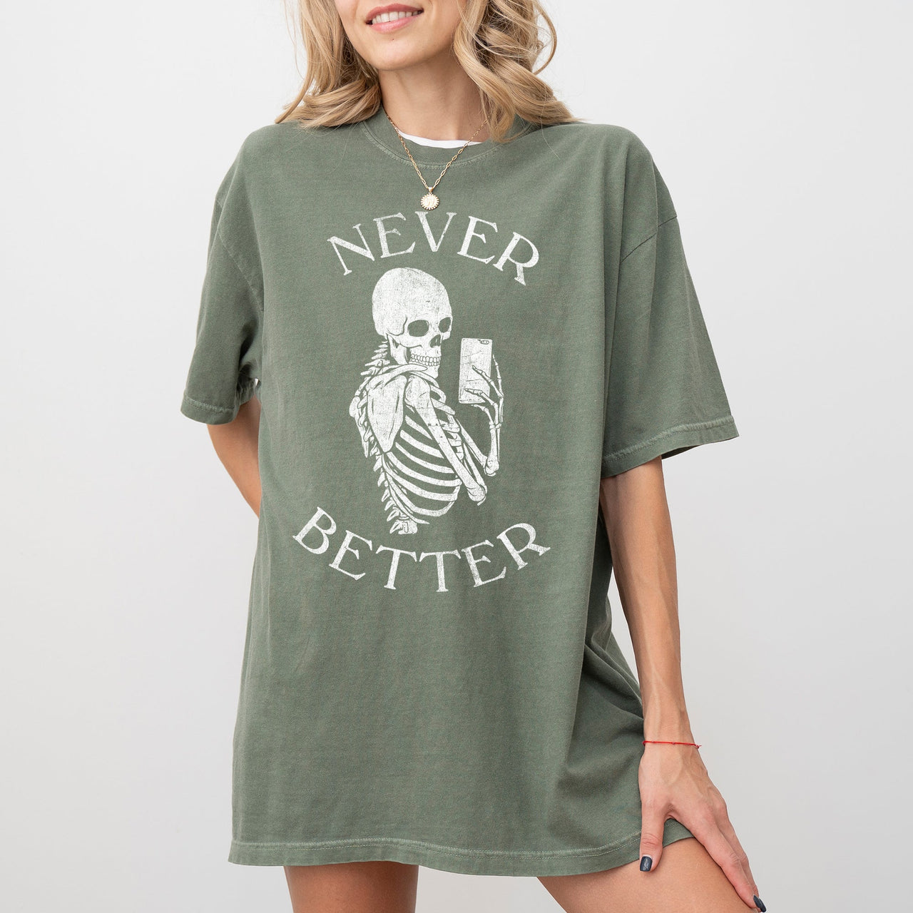 Never Better Selfie Skeleton Ghost Witch Skull Meme Halloween Spooky Aesthetic Comfort Colors Tee