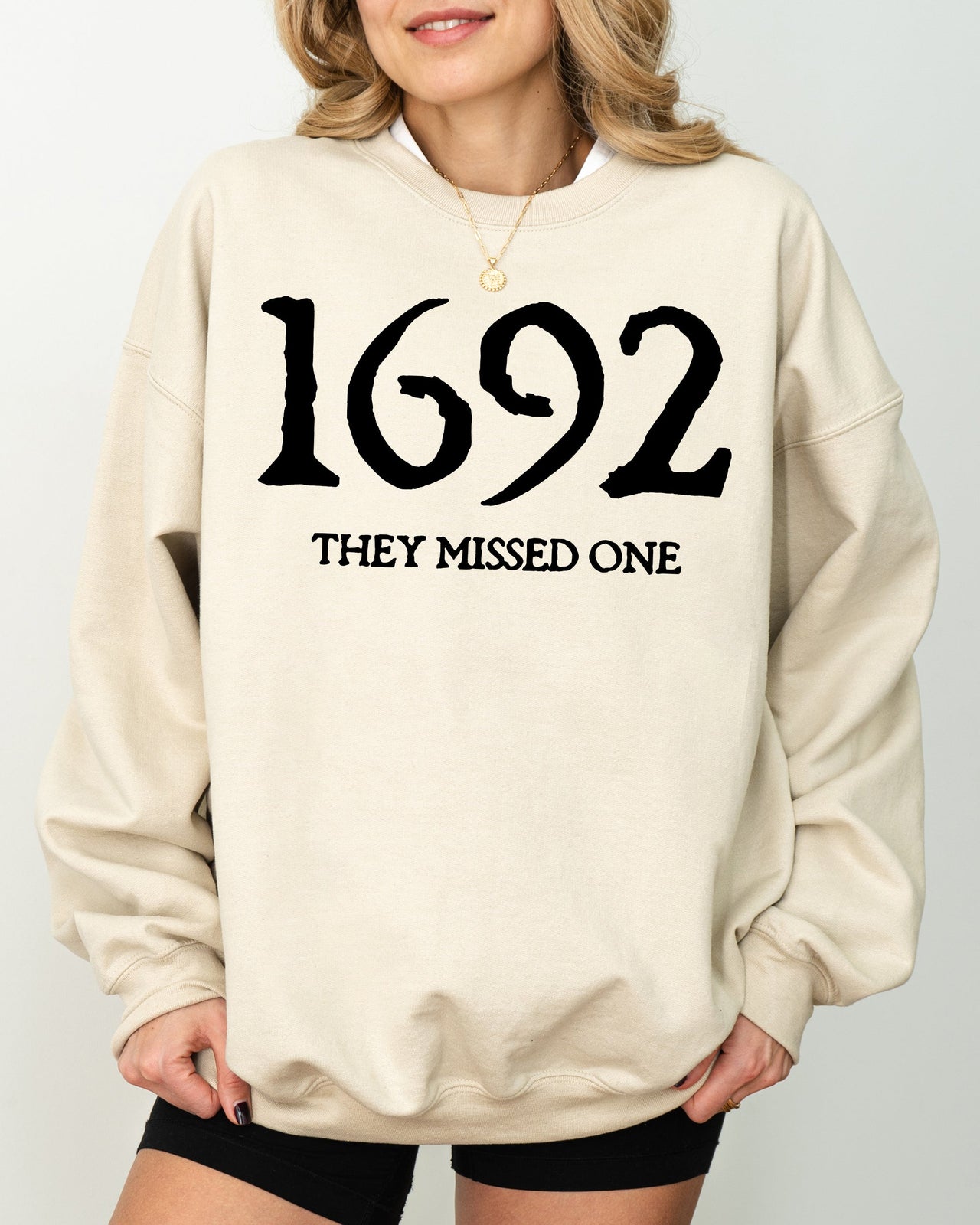 1692 They Missed One Skeleton Ghost Witch Skull Spooky Aesthetic Meme Sweatshirt
