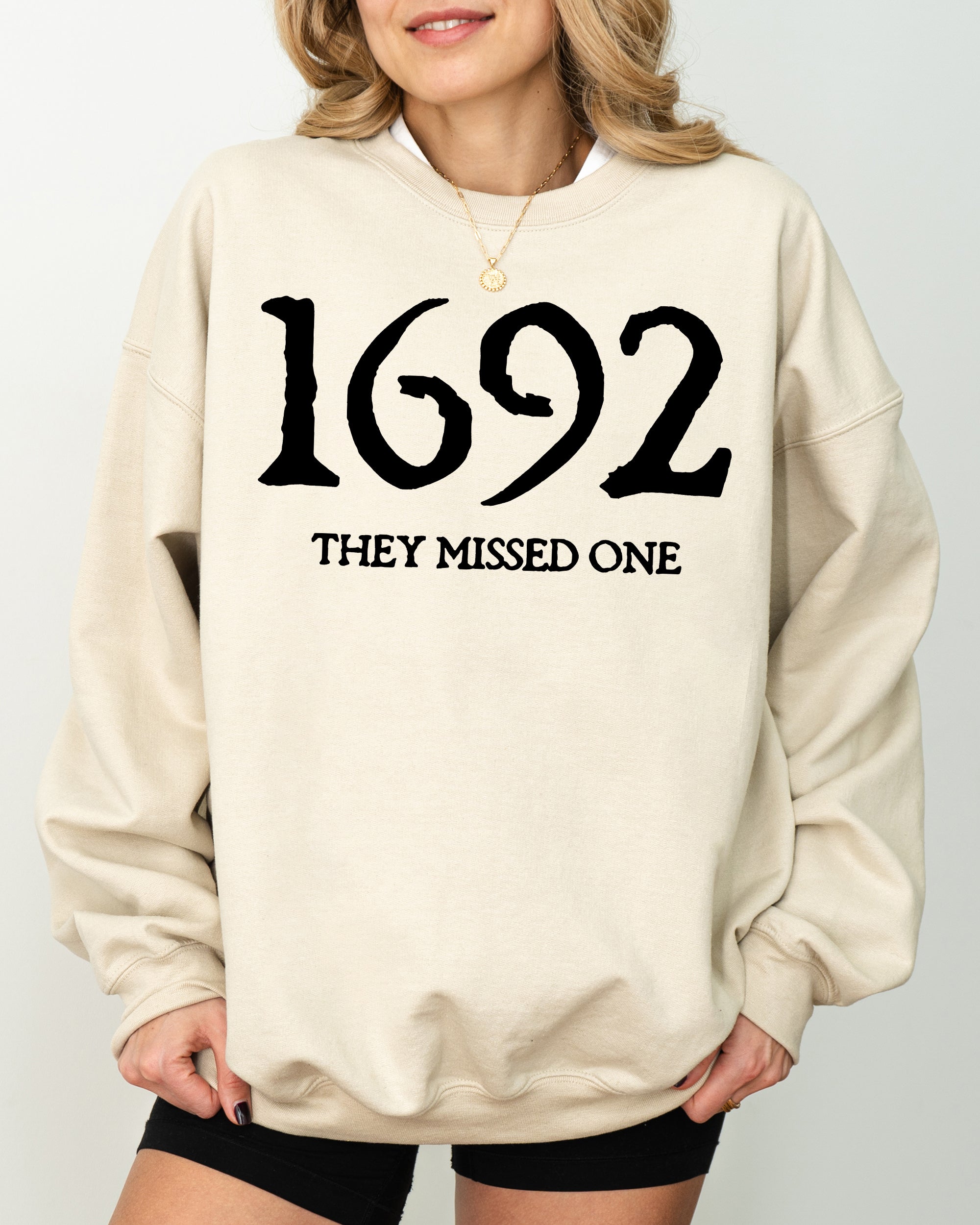 1692 They Missed One Skeleton Ghost Witch Skull Spooky Aesthetic Meme Sweatshirt