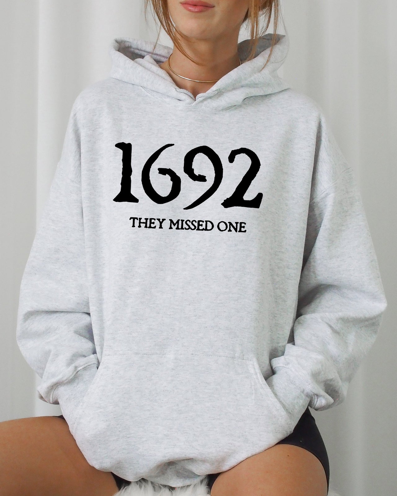 1692 They Missed One Skeleton Ghost Witch Skull Spooky Aesthetic Halloween Meme Hoodie