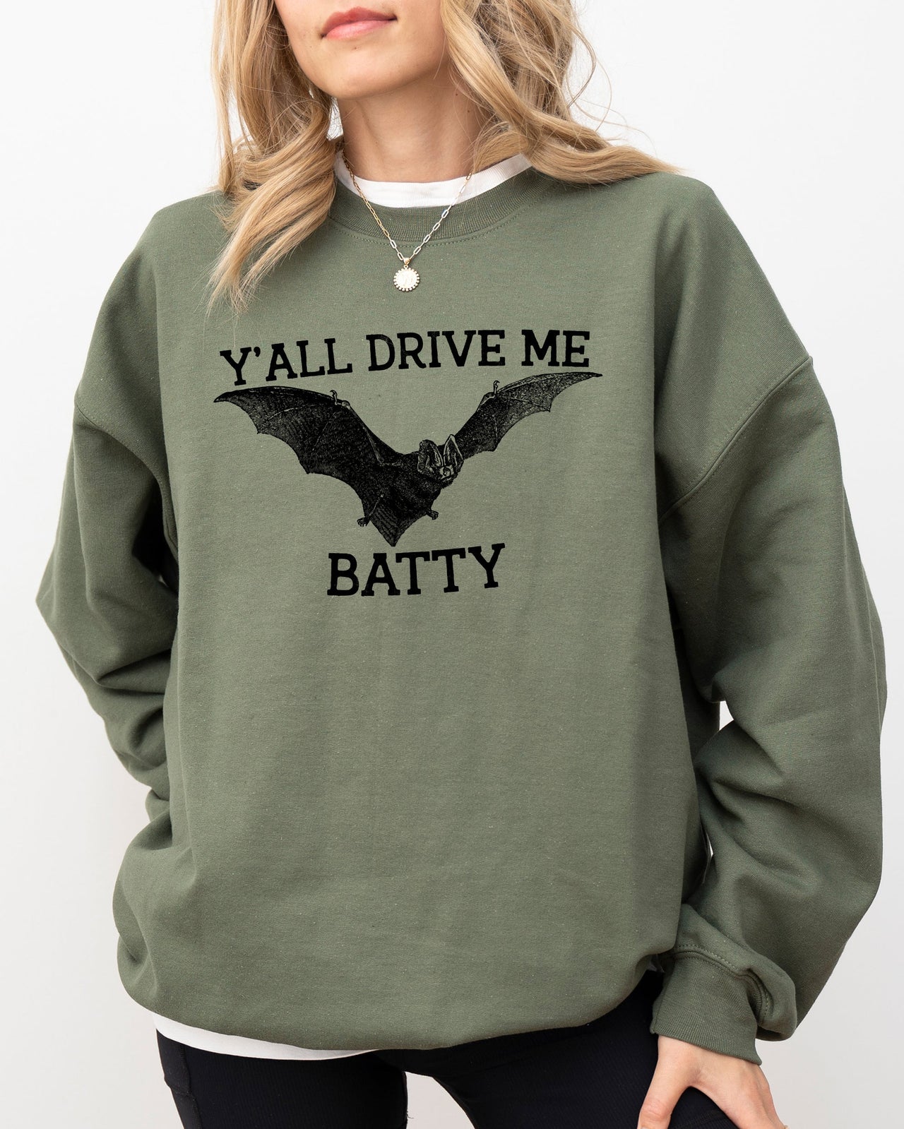 Y'All Drive Me Batty Spooky Bat Ghost Witch Skull Halloween Costume Graphic Sweatshirt