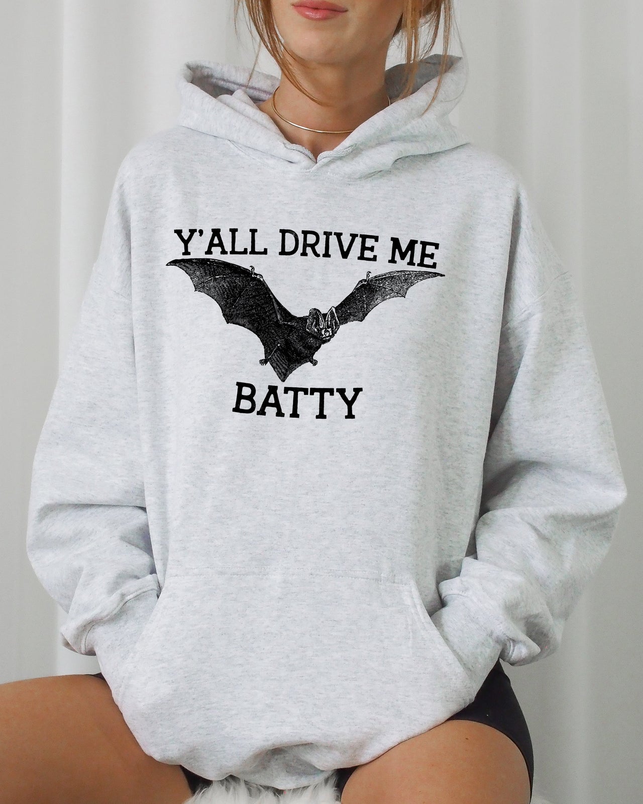 Y'All Drive Me Batty Spooky Bat Ghost Witch Skull Aesthetic Meme Halloween Hoodie