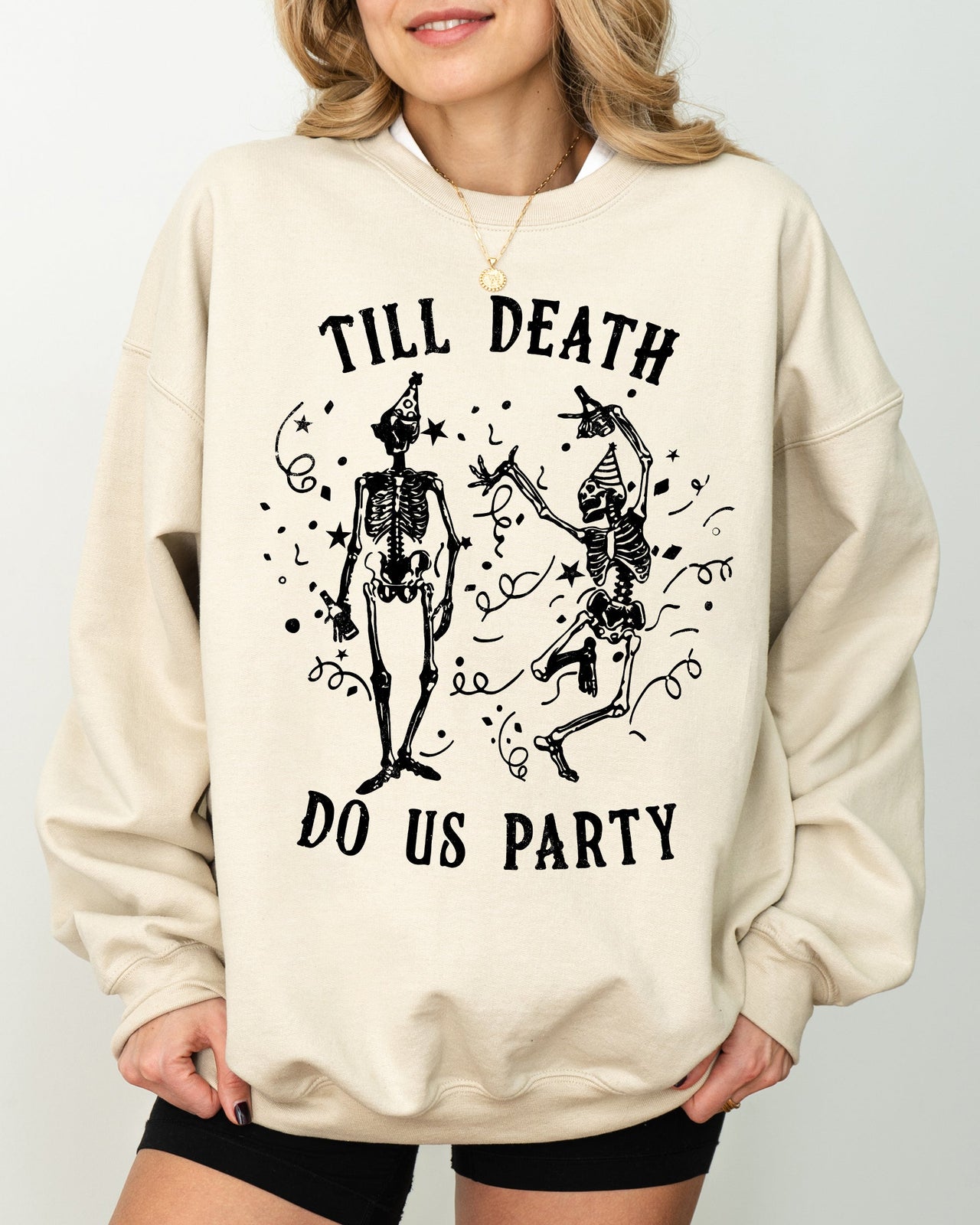 Till Death Do Us Party Dancing Skeletons Witch Skull Meme Halloween Costume Sweatshirt