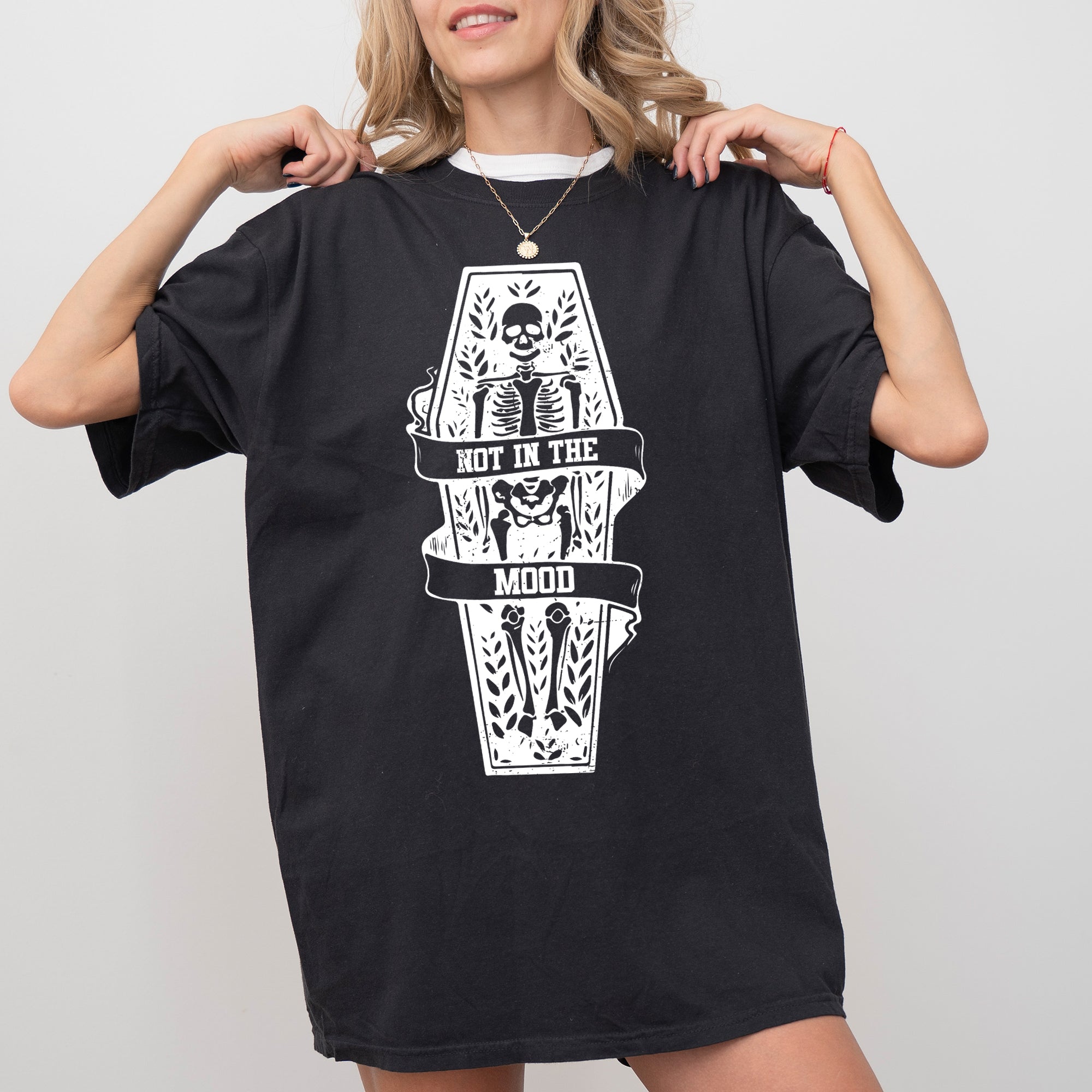 Not In The Mood Coffin Skull Skeleton Ghost Witch Halloween Meme Costume Comfort Colors Tee