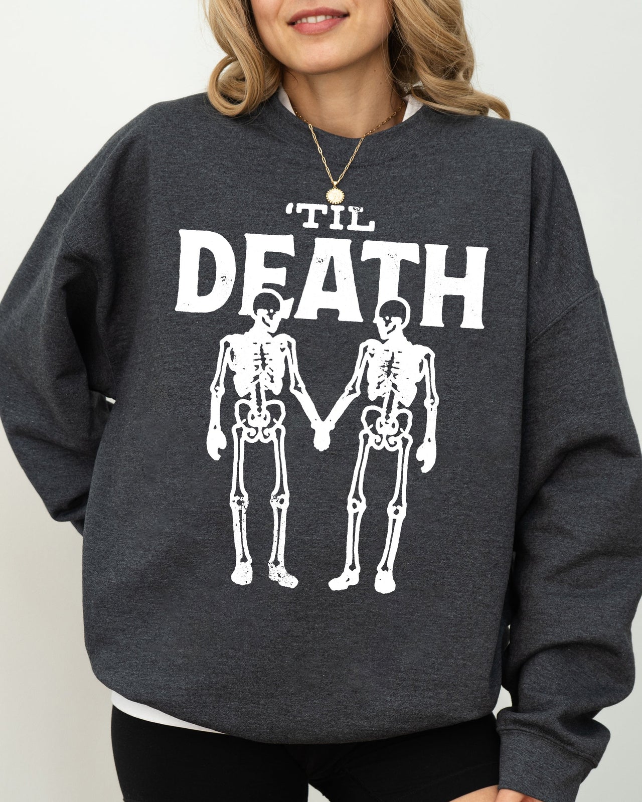 Til Death Skeleton Lovers Ghost Western Witch Aesthetic Meme Halloween Costume Sweatshirt