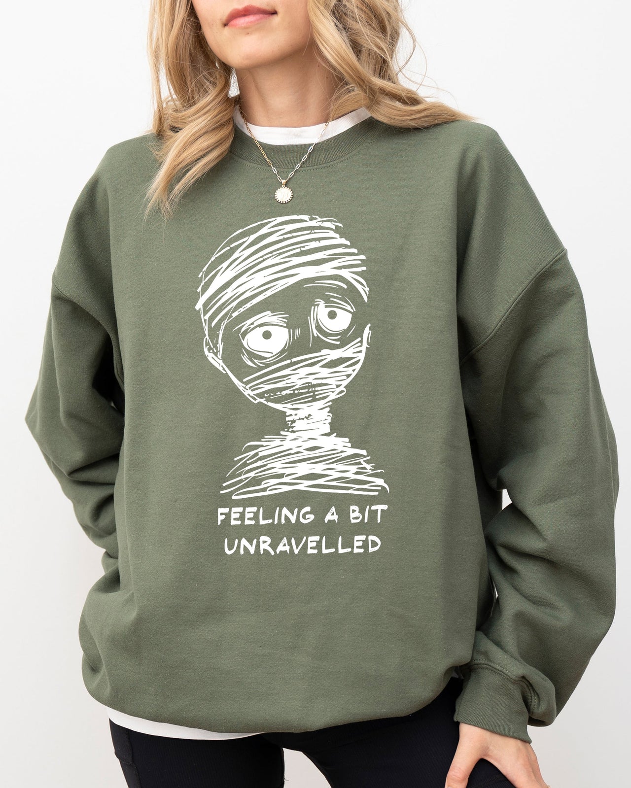 Feeling A Bit Unravelled Mummy Funny Meme Halloween Witch Spooky Skeleton Mental Health Sweatshirt