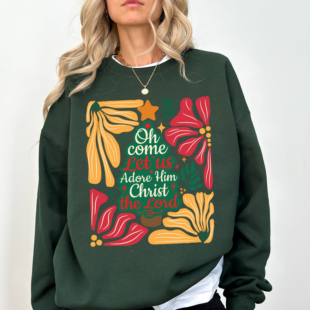 Oh Come Let Us Adore Him Christmas Floral Christian Religious Seasonal Sacred Sweatshirt