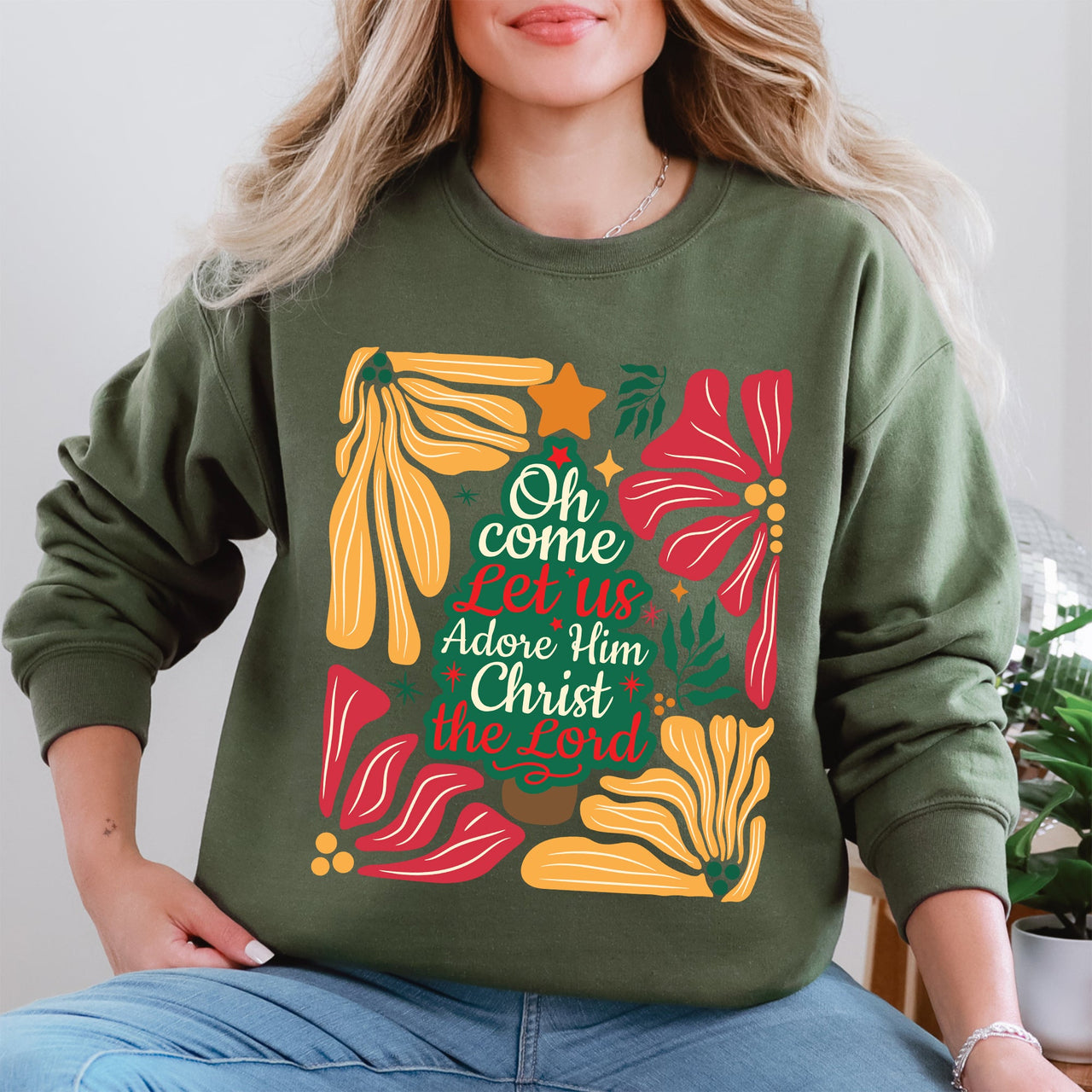 Oh Come Let Us Adore Him Christmas Floral Christian Religious Seasonal Sacred Sweatshirt