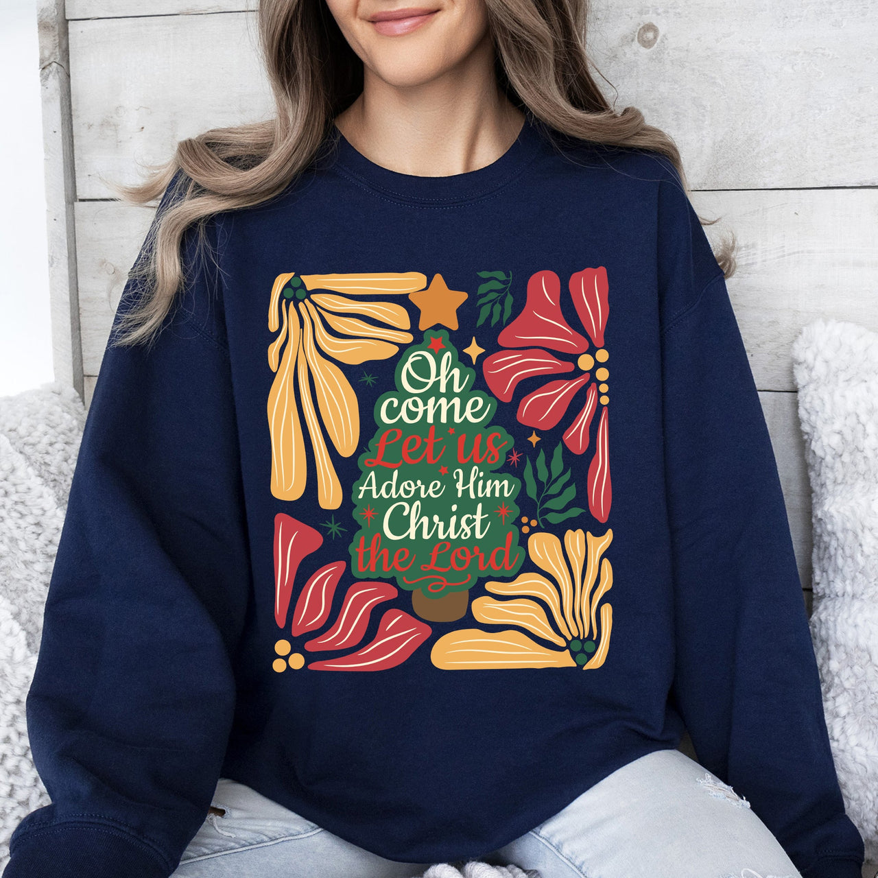 Oh Come Let Us Adore Him Christmas Floral Christian Religious Seasonal Sacred Sweatshirt