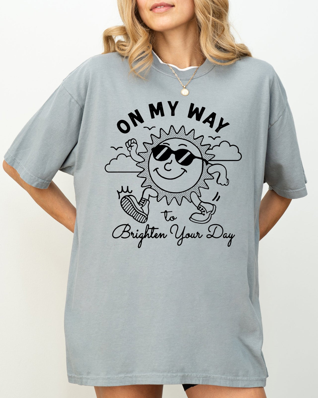 On My Way To Brighten Your Day Sunshine Summer Vibes Positivity Mental Health Comfort Colors Tee