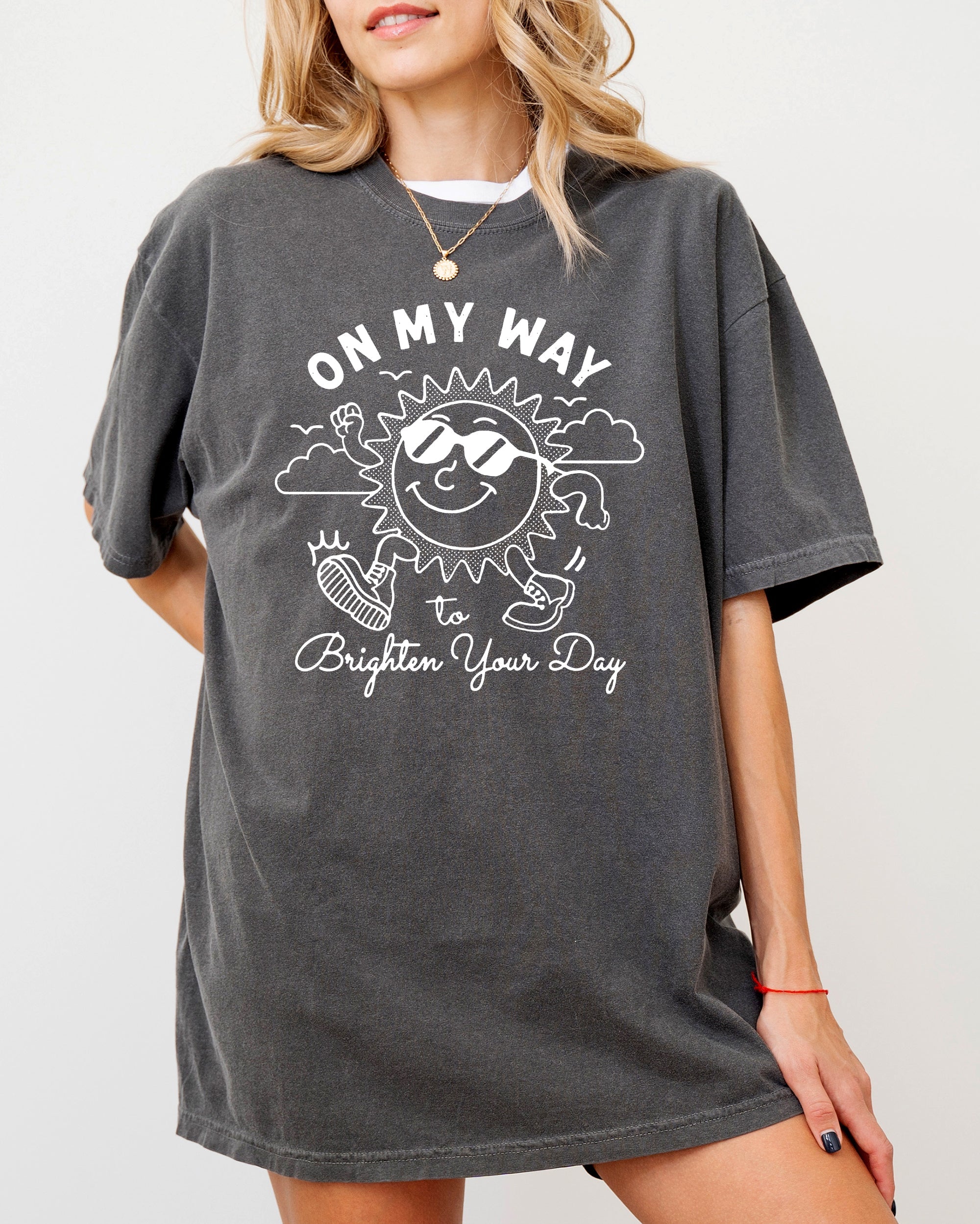 On My Way To Brighten Your Day Sunshine Summer Vibes Positivity Mental Health Comfort Colors Tee
