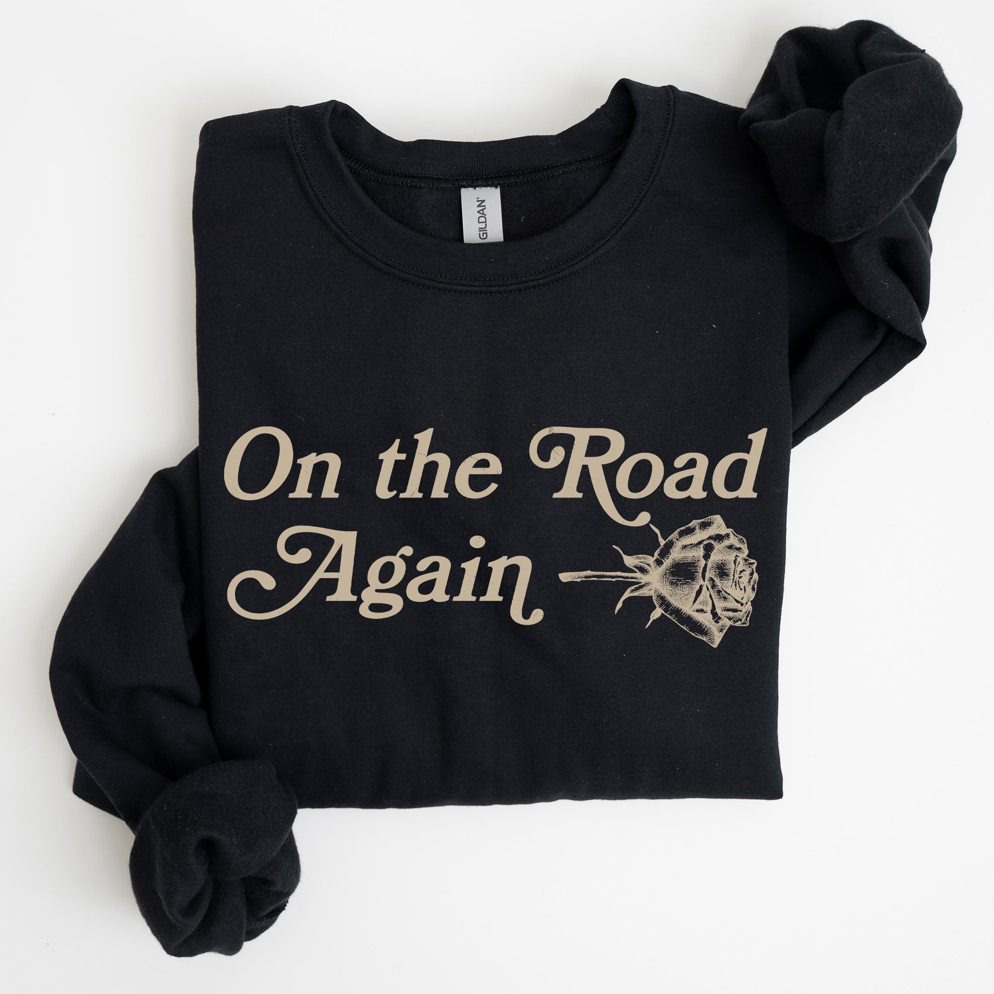 On The Road Again Roses Western Cowboy Willie Road Trip Theme Vintage Country Music Sweatshirt