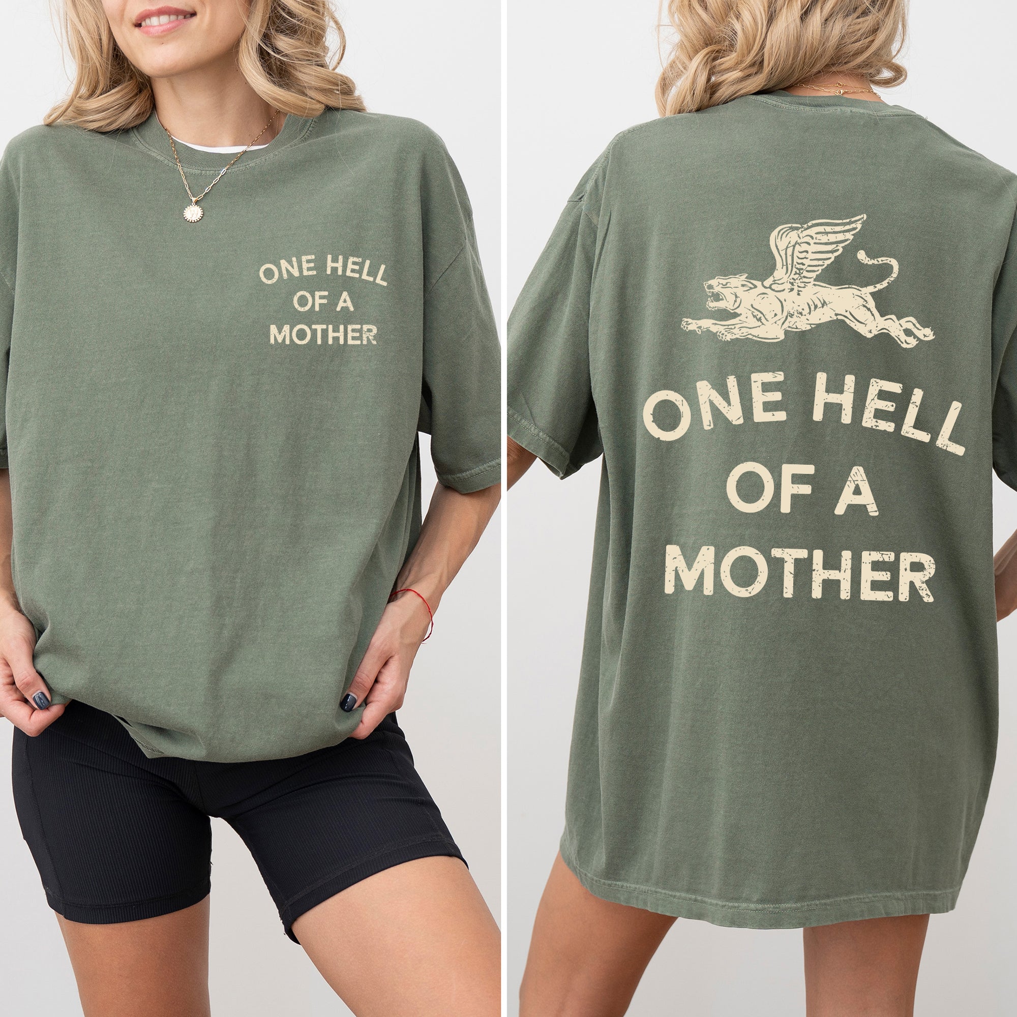 One Hell Of A Mother Tattoo Design Celebrating The Marvelous Messy Beautiful Mom Life Every Day Comfort Colors Tee