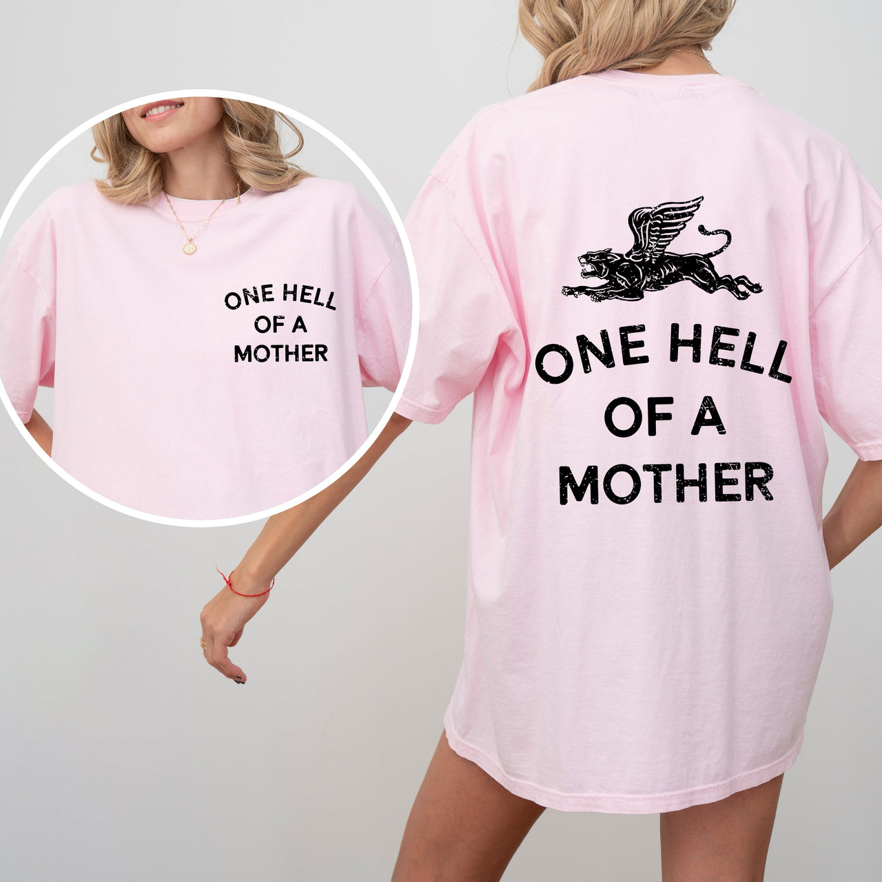 One Hell Of A Mother Tattoo Design Celebrating The Marvelous Messy Beautiful Mom Life Every Day Comfort Colors Tee