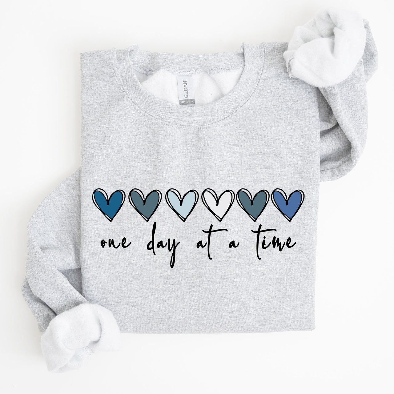 One Day At A Time Mental Health Wellness Hearts Supportive Wellbeing Message Sweatshirt