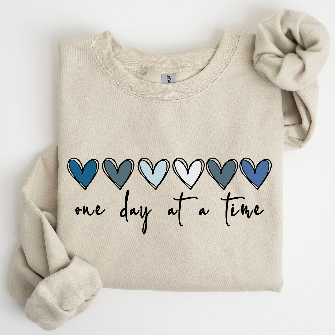 One Day At A Time Mental Health Wellness Hearts Supportive Wellbeing Message Sweatshirt