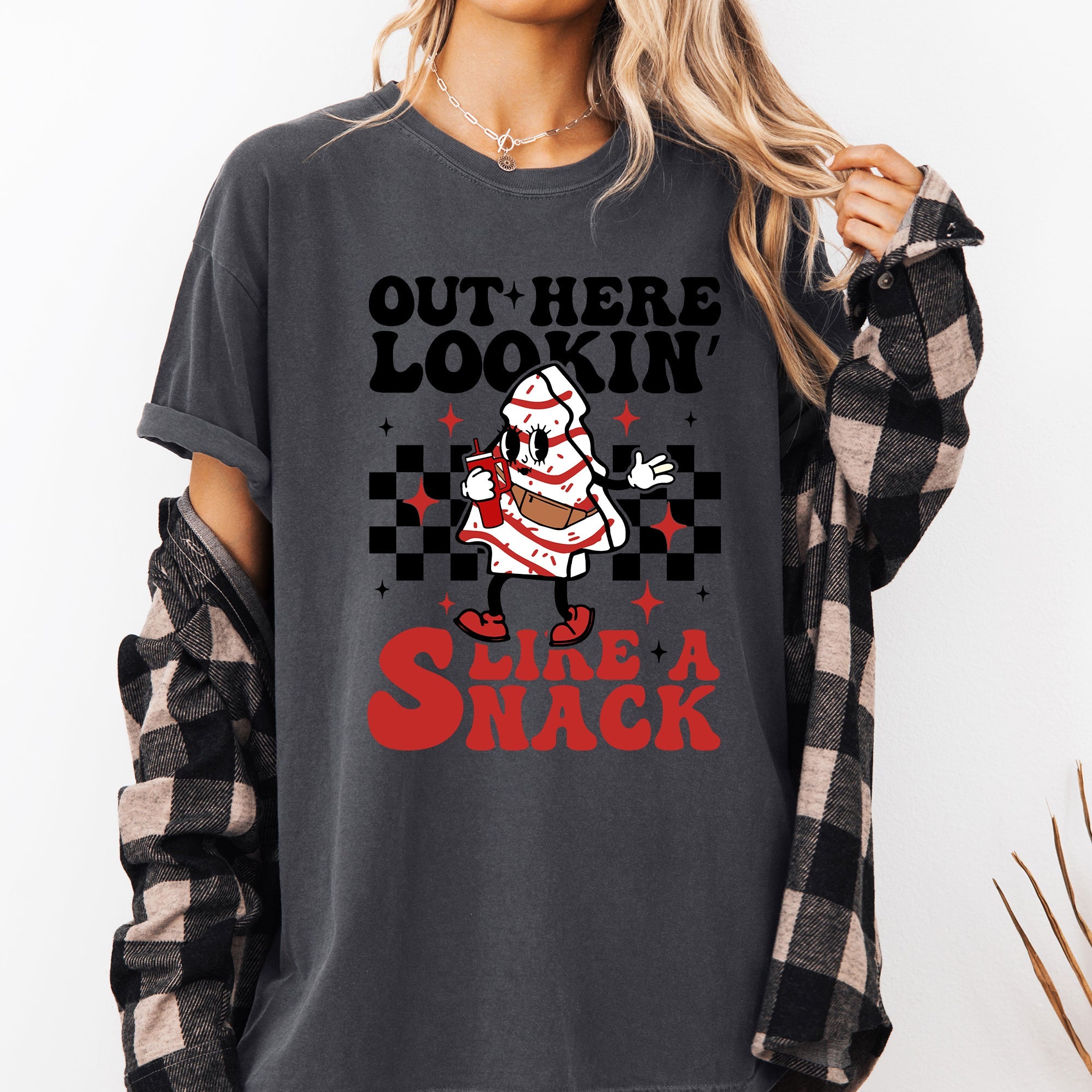 Out Here Lookin Like A Snack Christmas Cake Snow Xmas Santa Holiday Edition Comfort Colors Tee