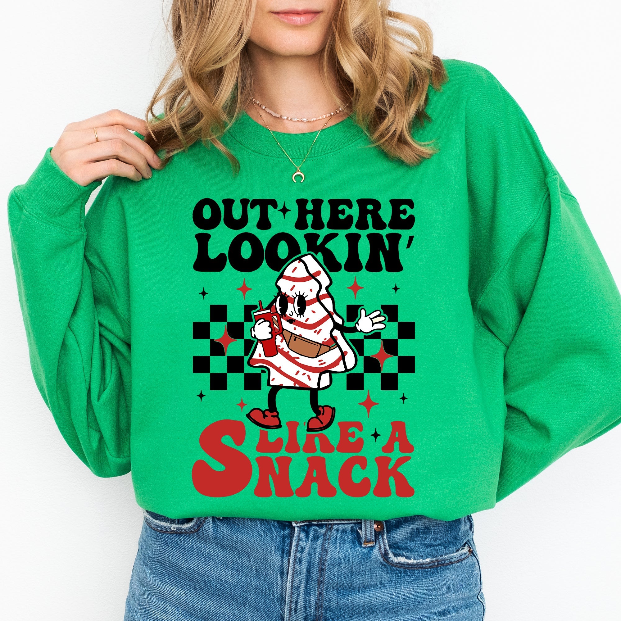 Out Here Lookin Like A Snack Christmas Cake Snow Xmas Santa Holiday Vibes Season Joy Sweatshirt