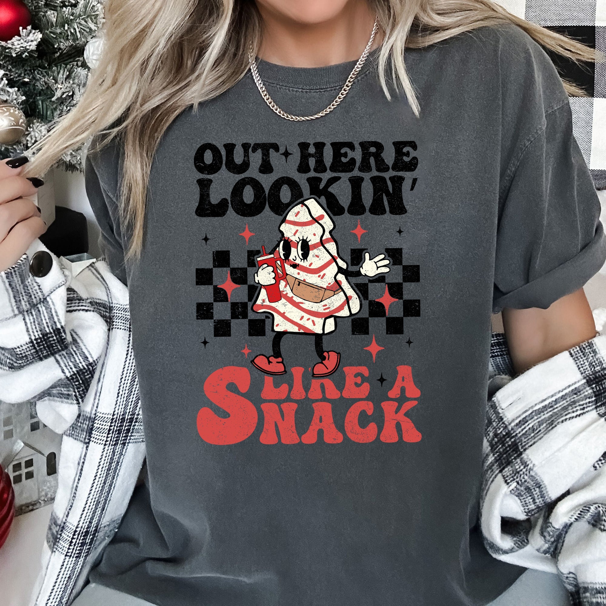 Out Here Lookin Like A Snack Little Debbie Plaid Christmas Tree Comfort Colors Tee