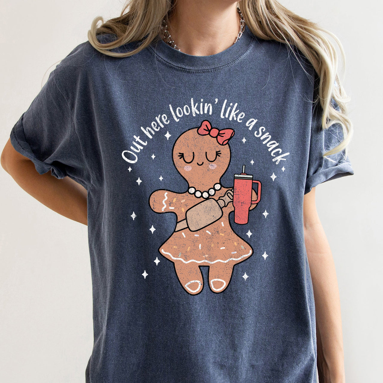 Out Here Looking Like A Snack Gingerbread Girl Stanley Christmas Comfort Colors Tee