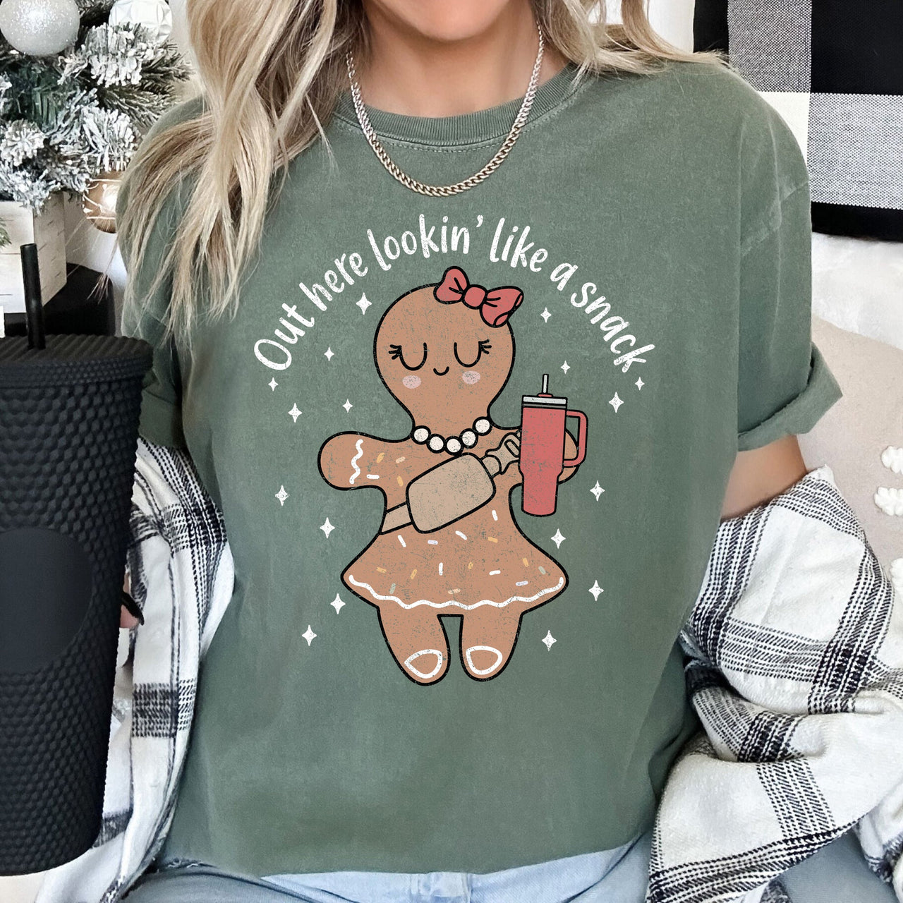 Out Here Looking Like A Snack Gingerbread Girl Stanley Christmas Comfort Colors Tee