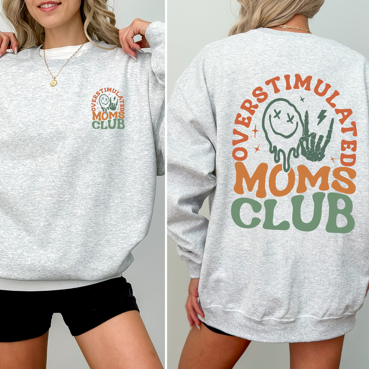 Overstimulated Mom's Club Ultimate Busy Mom Lifestyle Graphic Sayings Collection Sweatshirt