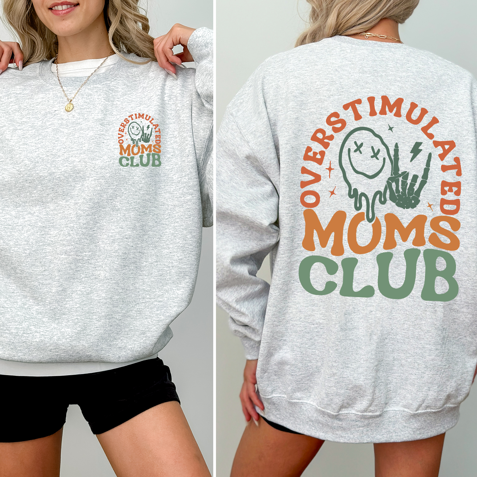 Overstimulated Mom's Club Ultimate Busy Mom Lifestyle Graphic Sayings Collection Sweatshirt