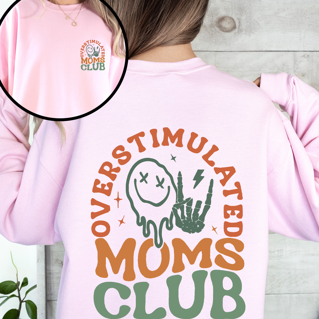Overstimulated Mom's Club Ultimate Busy Mom Lifestyle Graphic Sayings Collection Sweatshirt