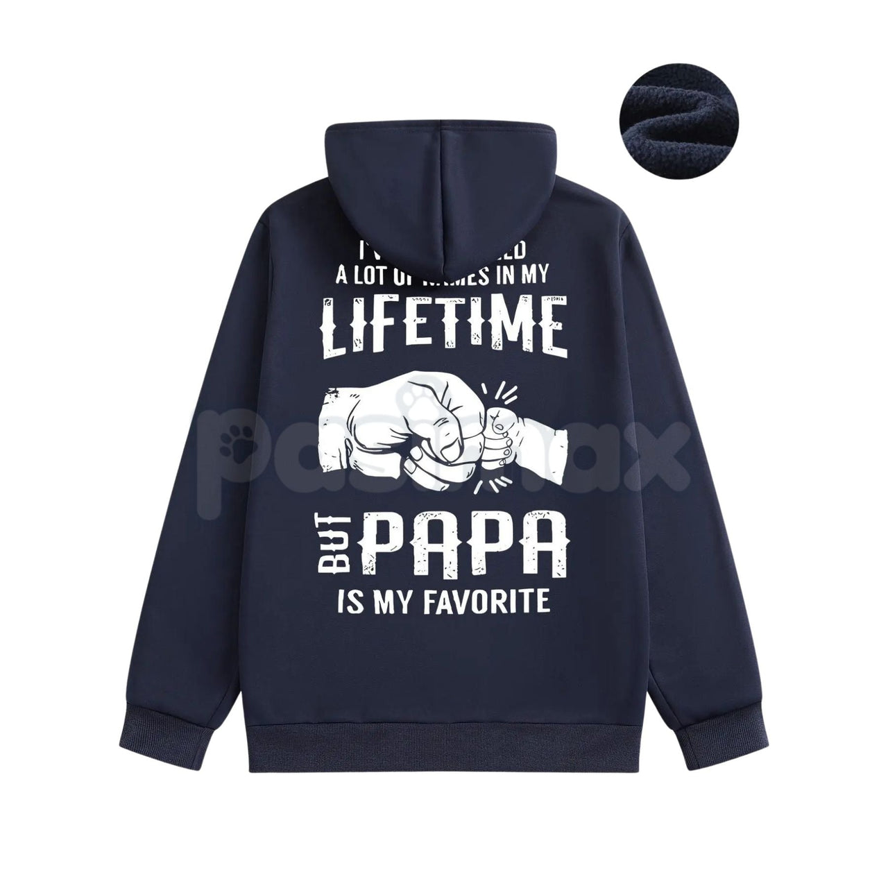 Papa is My Favorite Hoodie – Cute Dad and Grandpa Love Pullover, Family Relationship Apparel & Gift Idea, Unisex