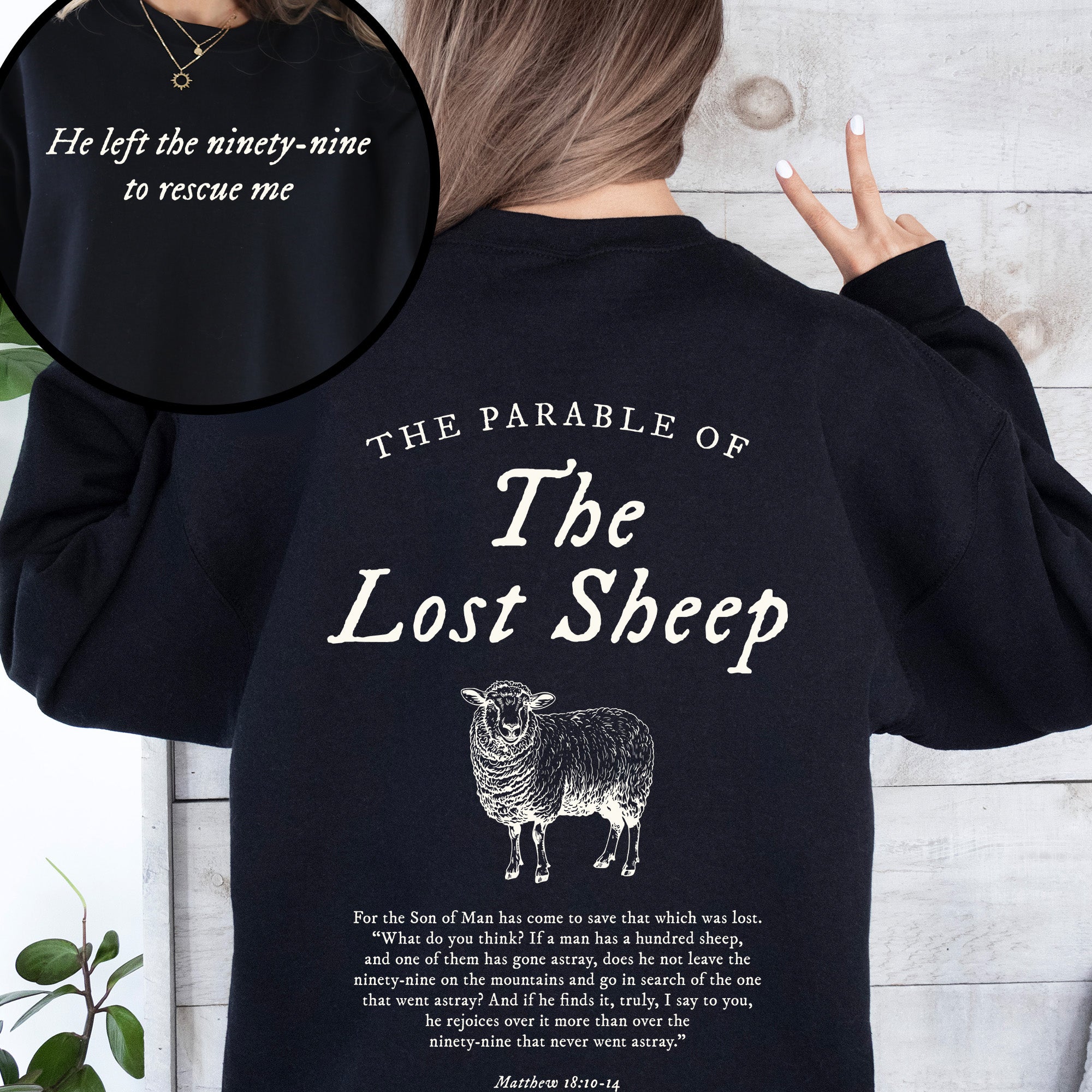 Parable Of The Lost Sheep Front And Back Bible Verse Faith Based Christian Religious Sweatshirt