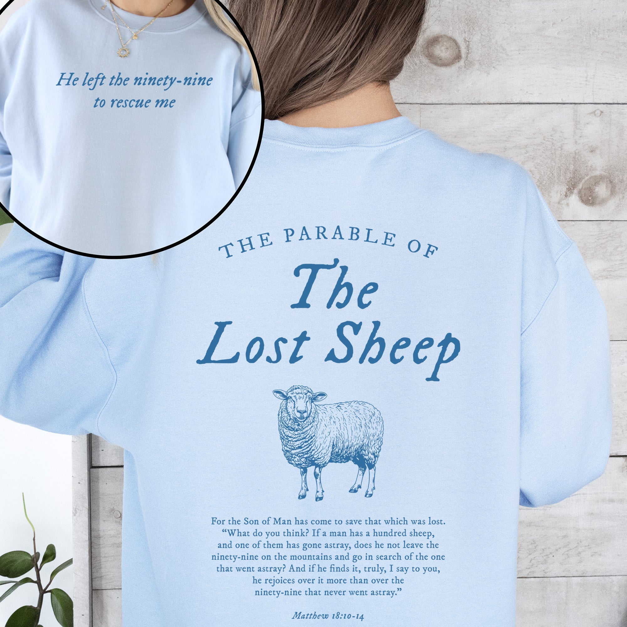 Parable Of The Lost Sheep Front And Back Bible Verse Faith Based Christian Religious Sweatshirt