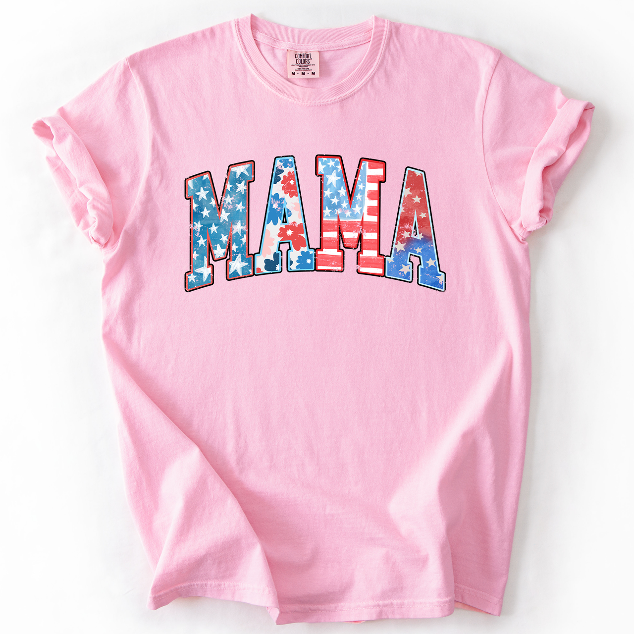 Patriotic Mama Fourth Of July America Pride Celebration For Lovers Of Country And Freedom Comfort Colors Tee