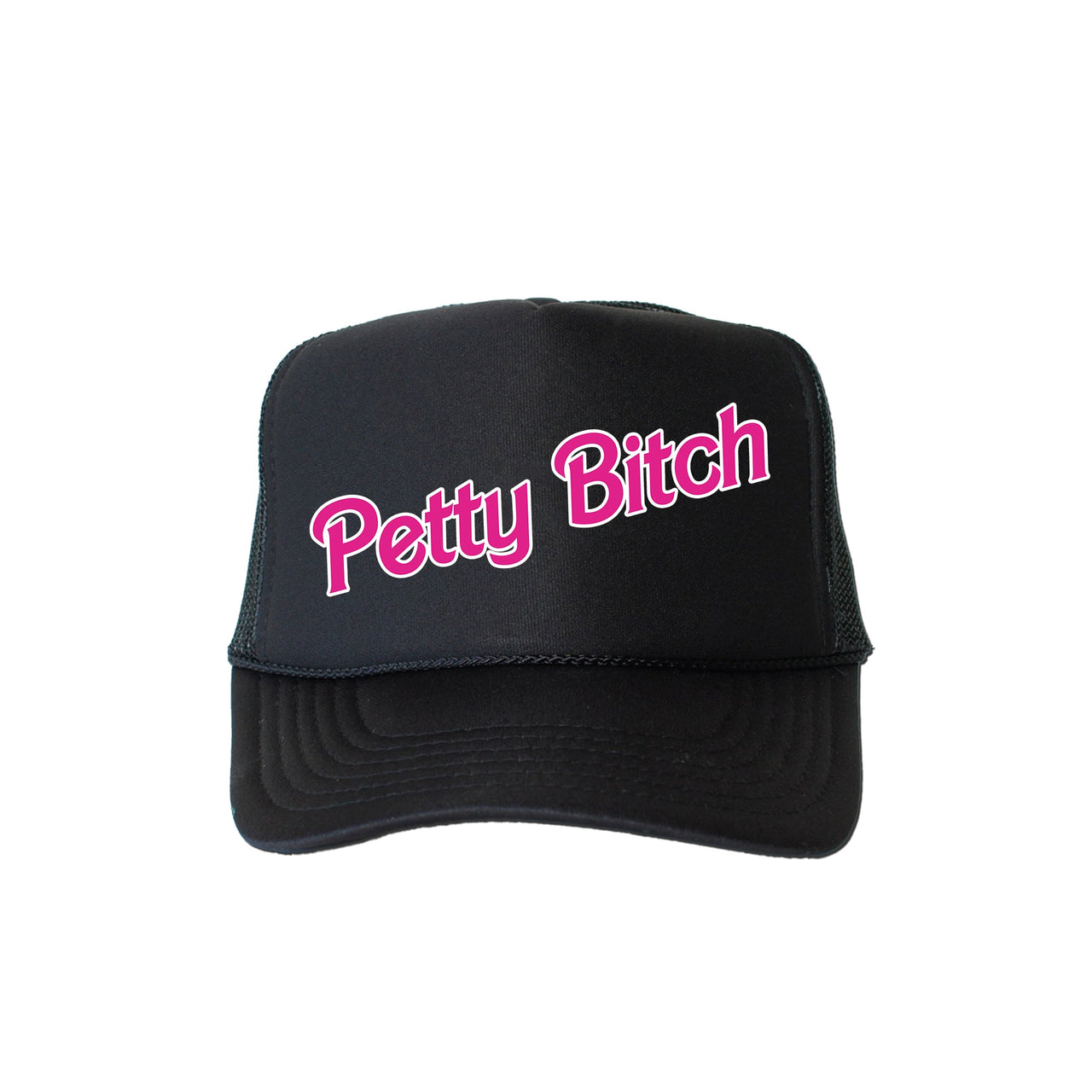 Petty Bitch Sassy Funny Attitude Quote Bold Witty Anti Hero Vibe Expressive Humor For Everyday Wear Trucker Hat