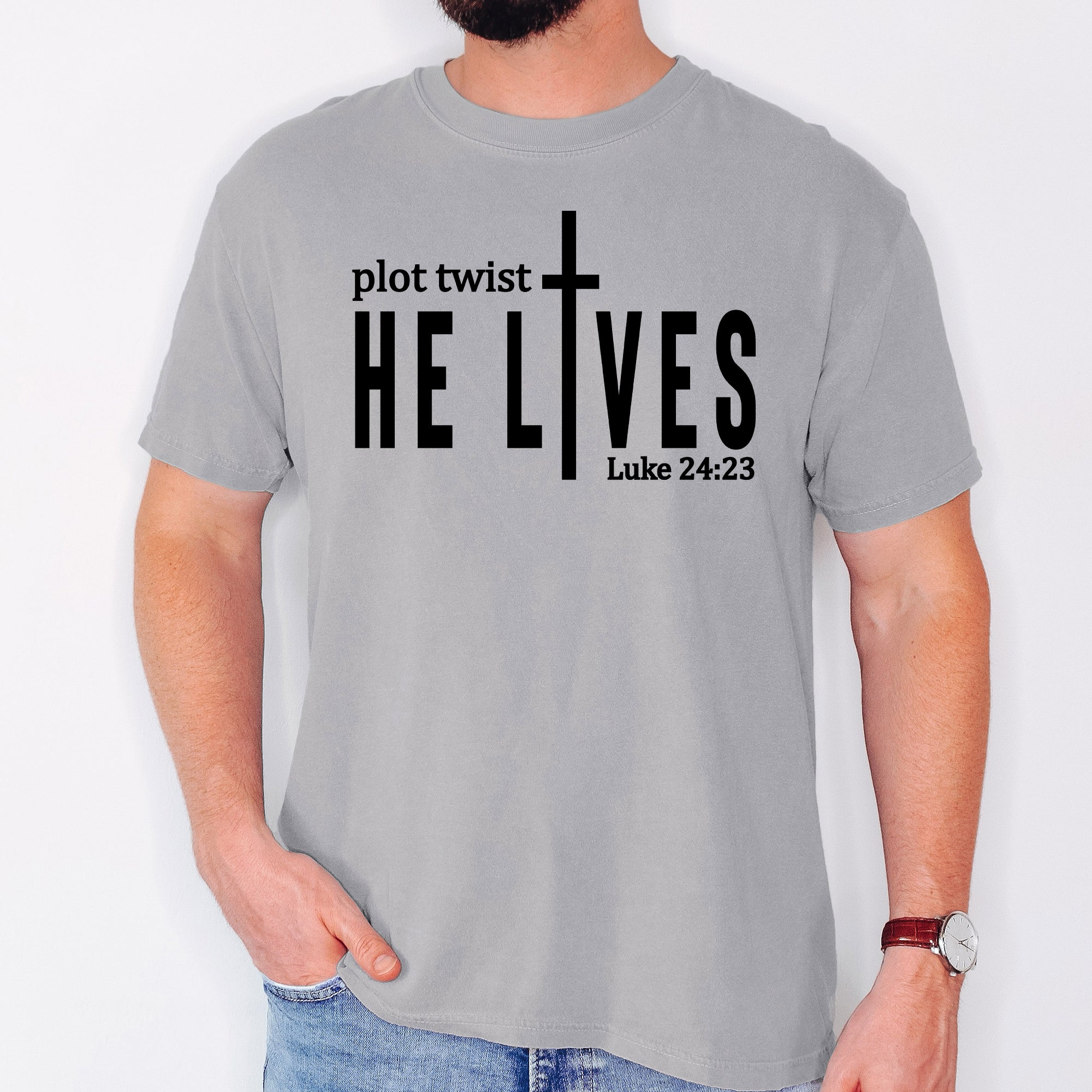 Plot Twist He Lives Christian Jesus Gospel Faith Saved Inspirational Message Comfort Colors Tee
