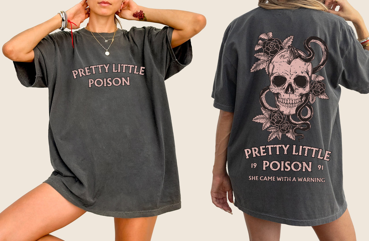 Pretty Little Poison She Came With A Warning Country Song Concert Western Comfort Colors Tee