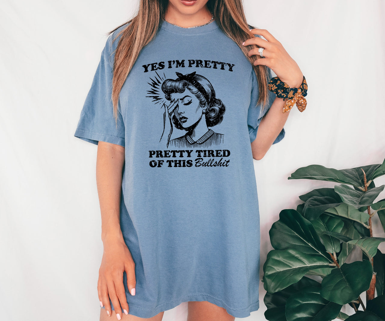 Pretty Tired Beautiful Funny Sassy Meme Aesthetic Collection Edition Comfort Colors Tee