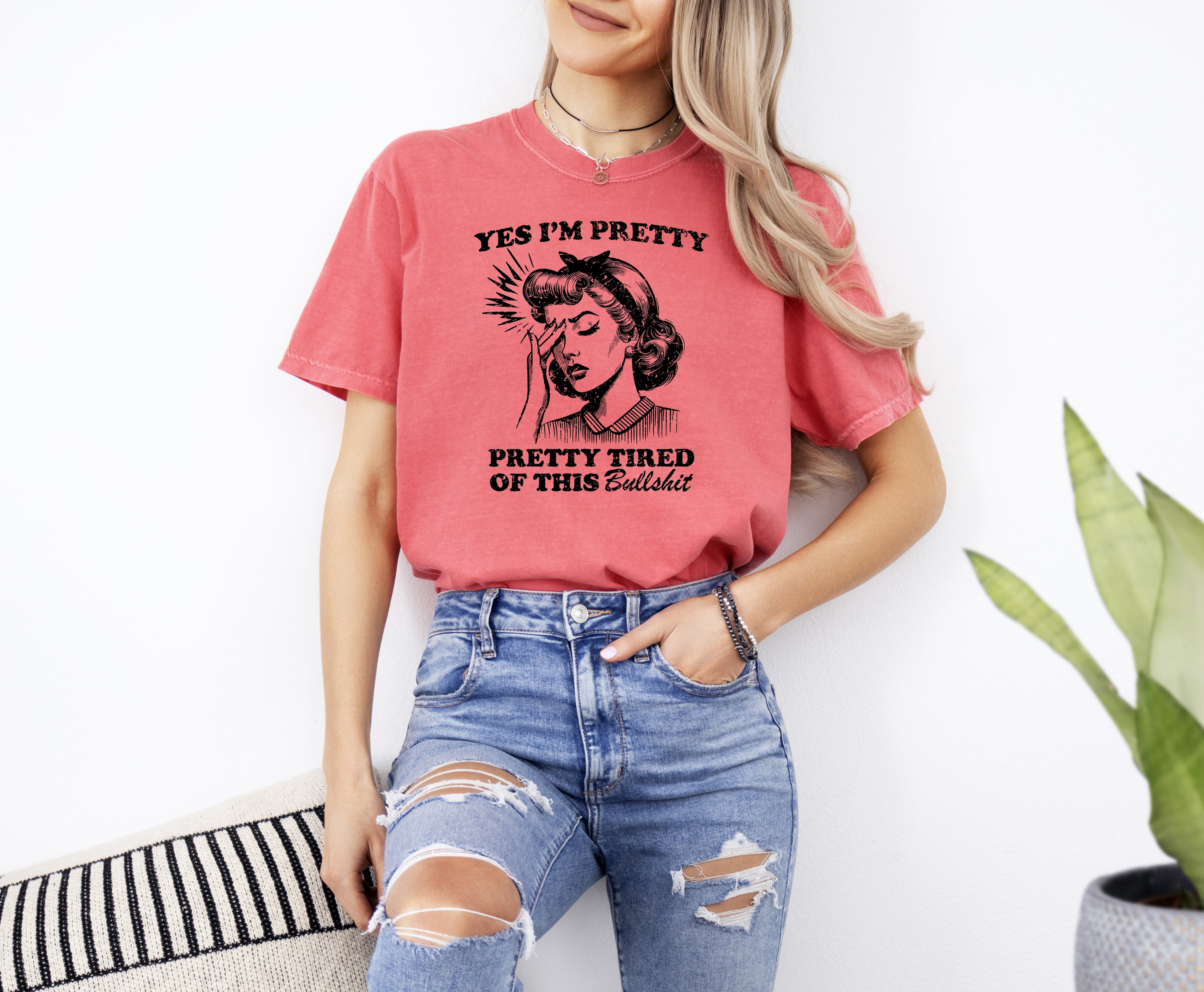 Pretty Tired Beautiful Funny Sassy Meme Aesthetic Collection Edition Comfort Colors Tee