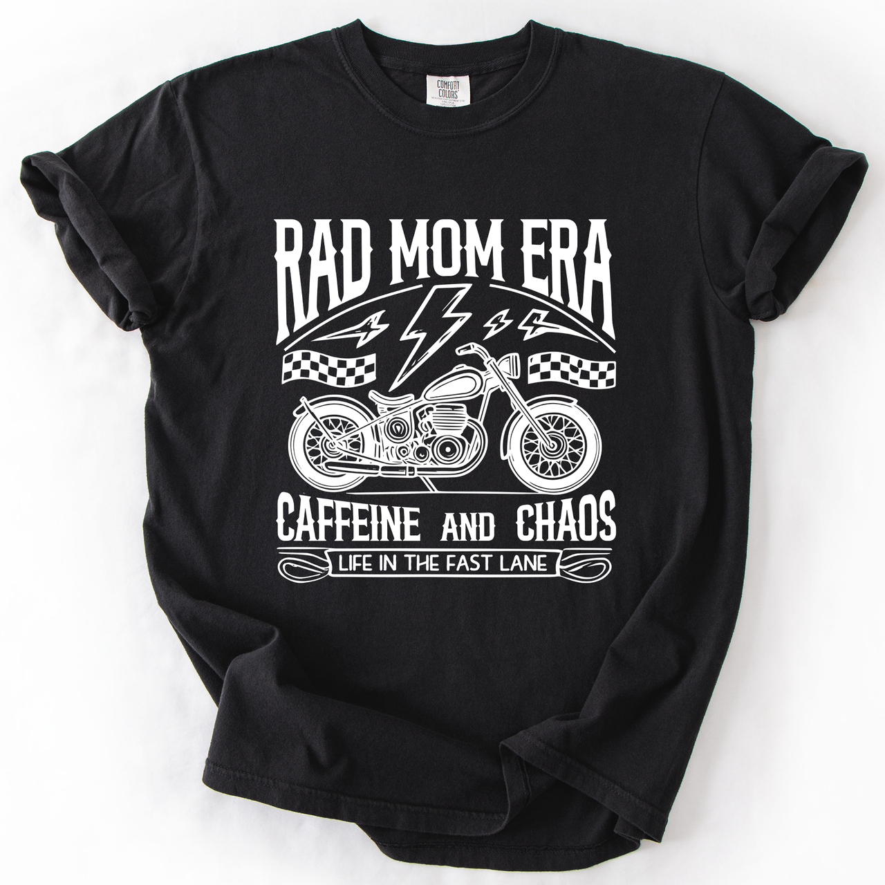 Rad Mom Era Caffeine and Chaos Sassy Mama Mother Real Life Supermom Everyday Hustle Coffee Loving Comfort Colors Tee