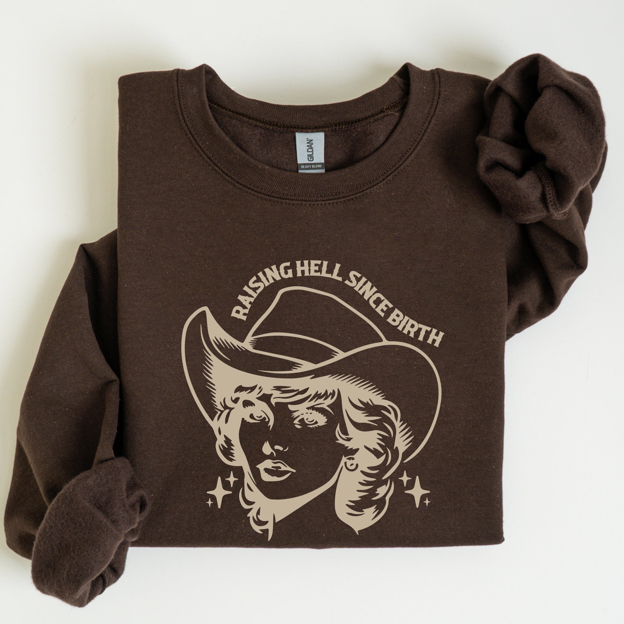 Raising Hell Since Birth Cowgirl Sassy Western Rebel Statement Sweatshirt For Bold Souls