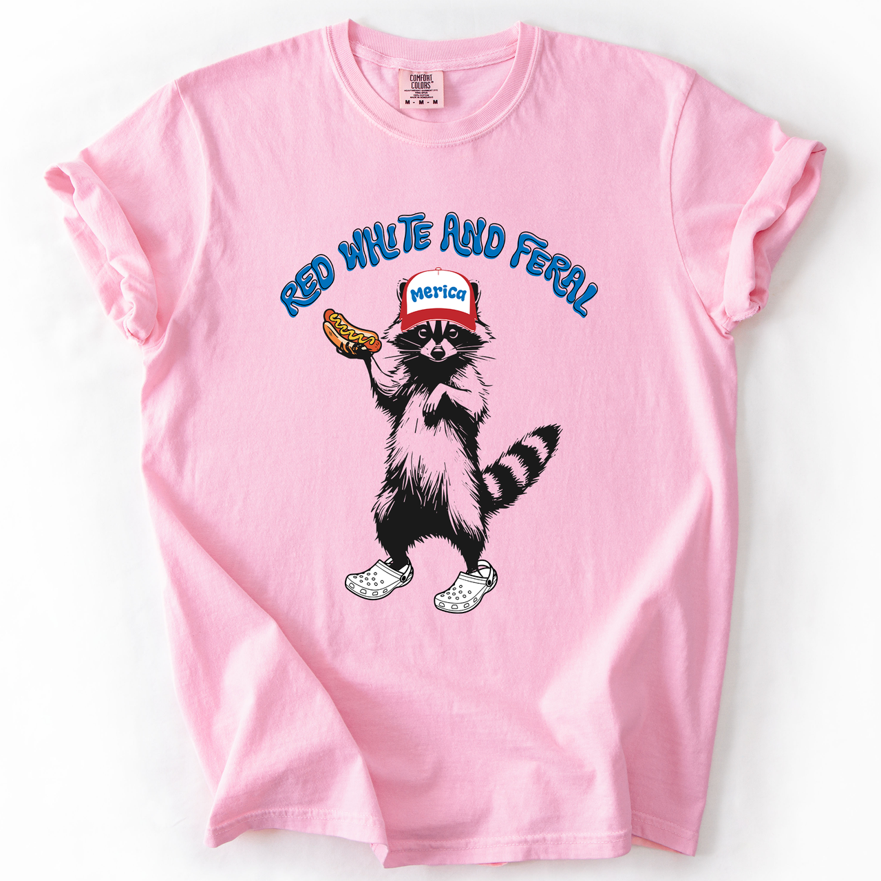 Red White And Feral Raccoon Funny Fourth Of July Patriotic USA Comfort Colors Tee