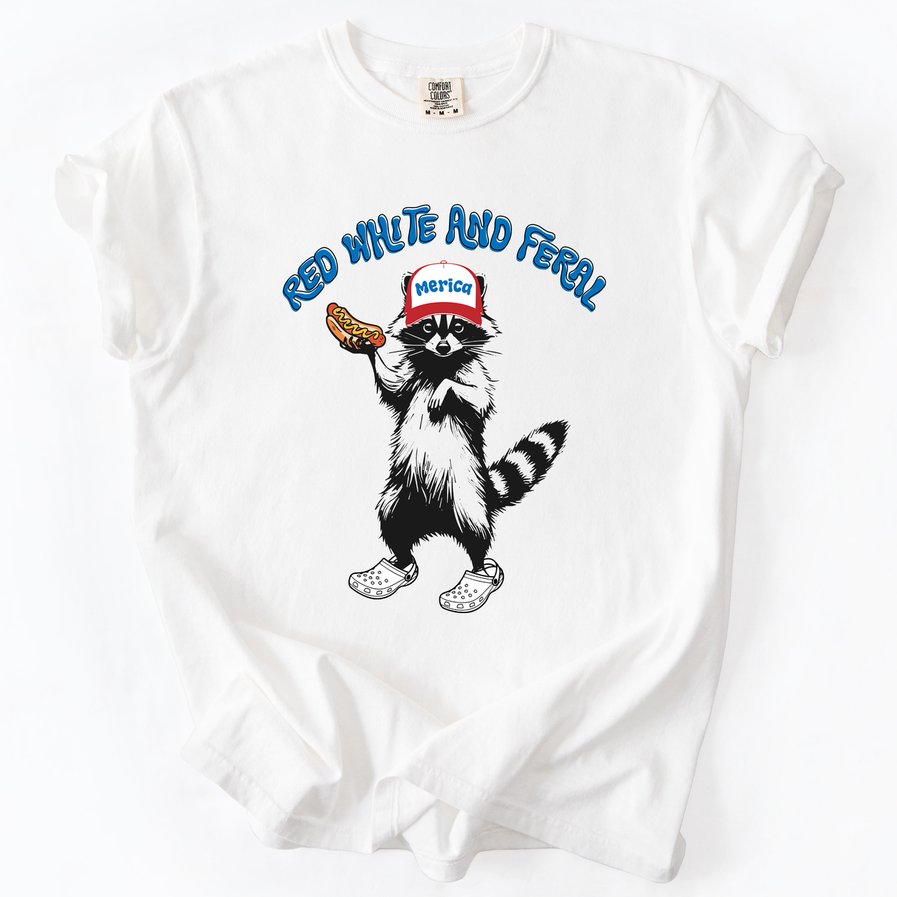Red White And Feral Raccoon Funny Fourth Of July Patriotic USA Comfort Colors Tee