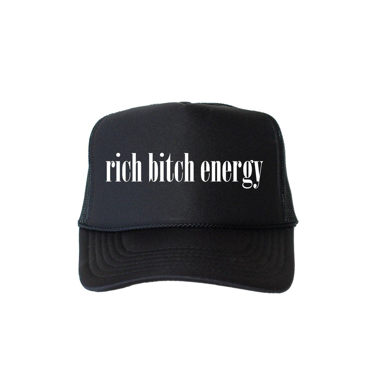 Rich Bitch Energy Sassy Funny Retired Hot Girl Ambitious Bold Attitude Cheeky Slogan Trucker Hat