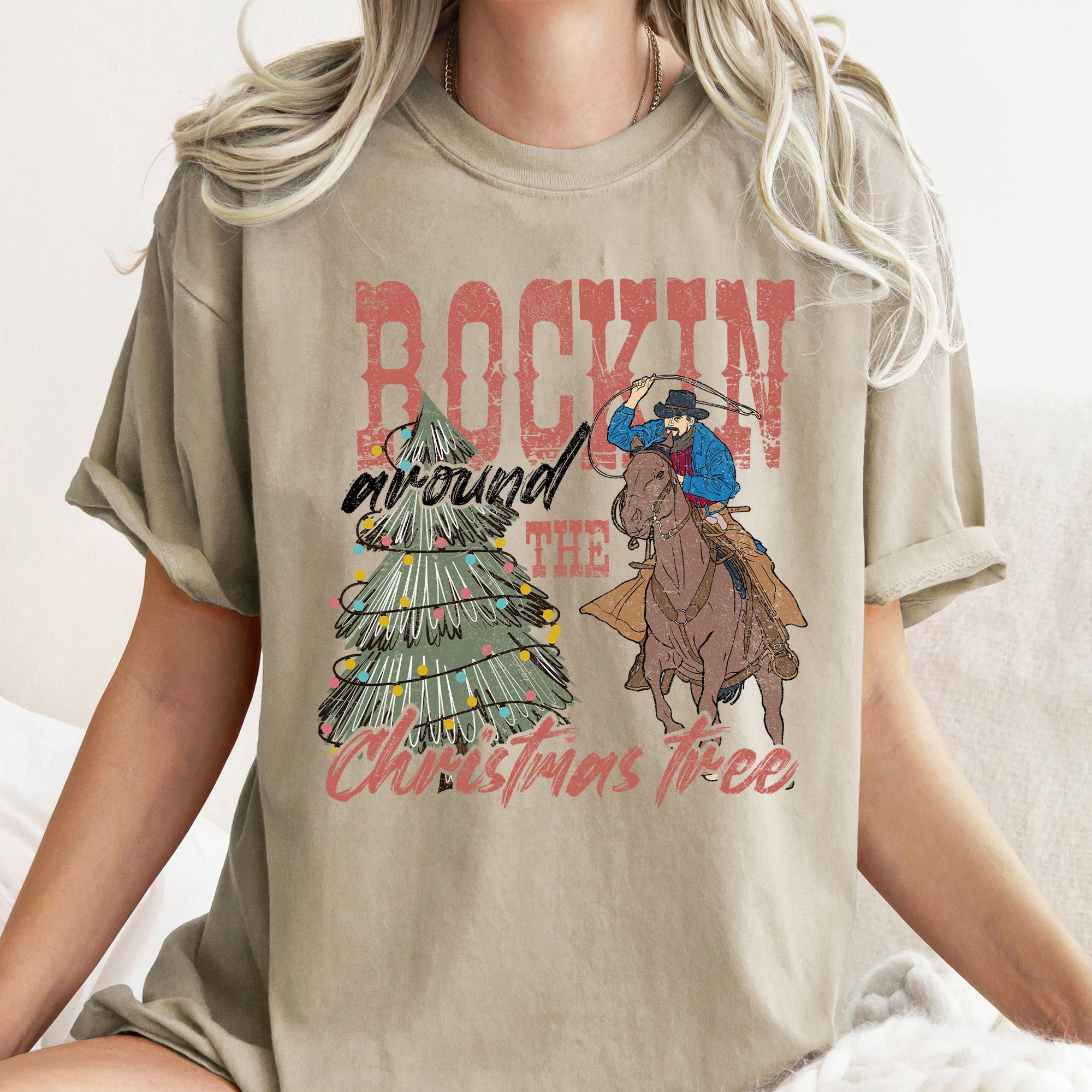 Rocking Around The Christmas Tree, Big Western, Country, Cowboy, Cowgirl Comfort Colors Tee